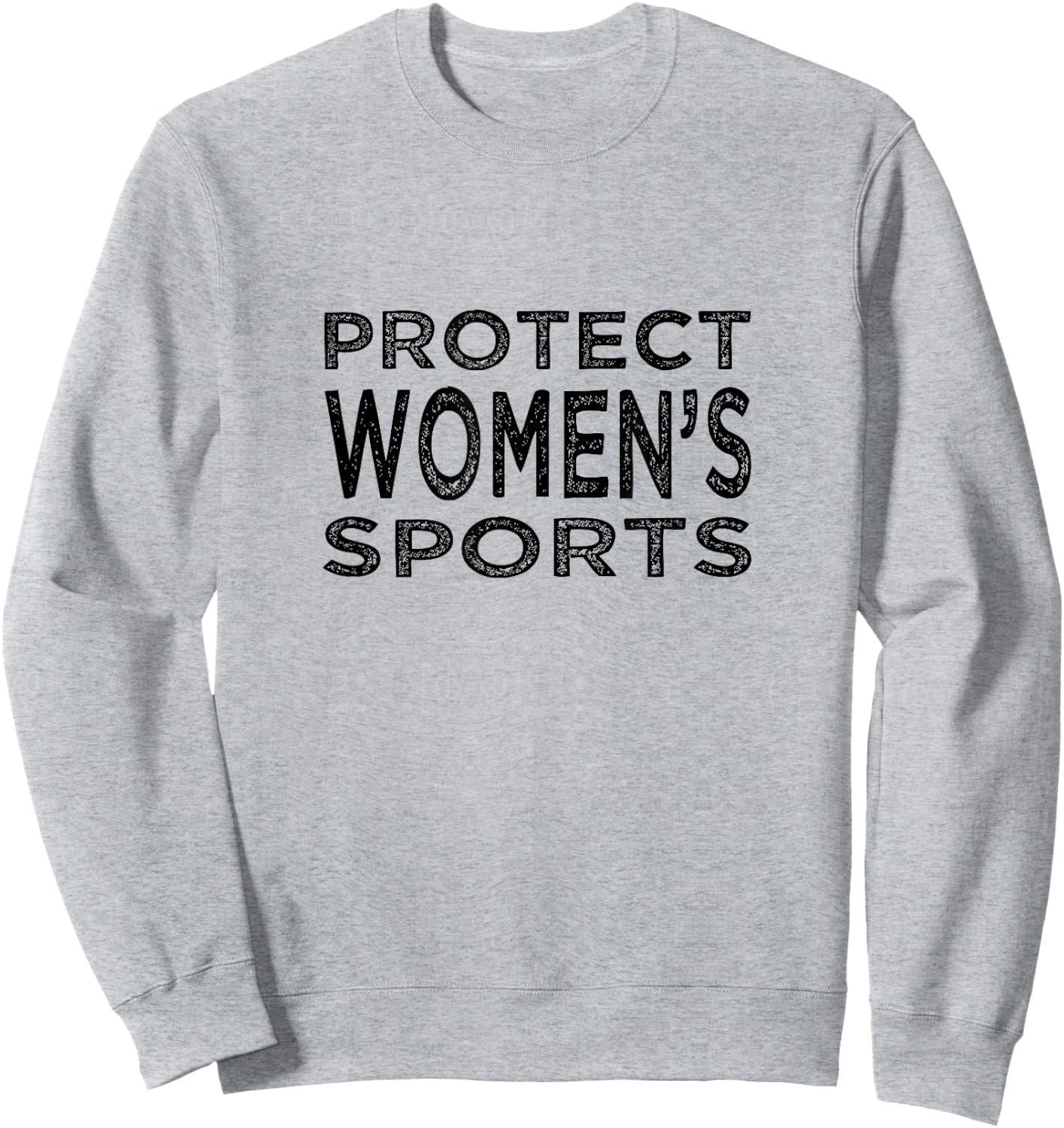 PROTECT WOMEN'S SPORTS Save Title IX High School College Sweatshirt - Sweatshirt | Ash