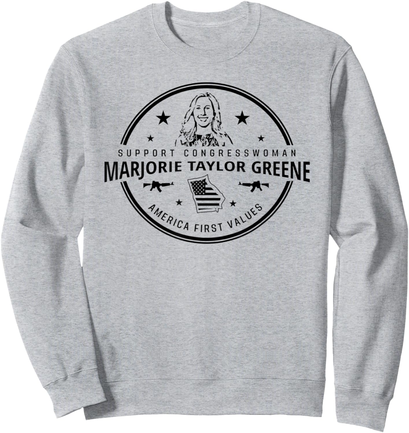 Support Marjorie Taylor Greene MTG America First Values Sweatshirt - Sweatshirt | Ash