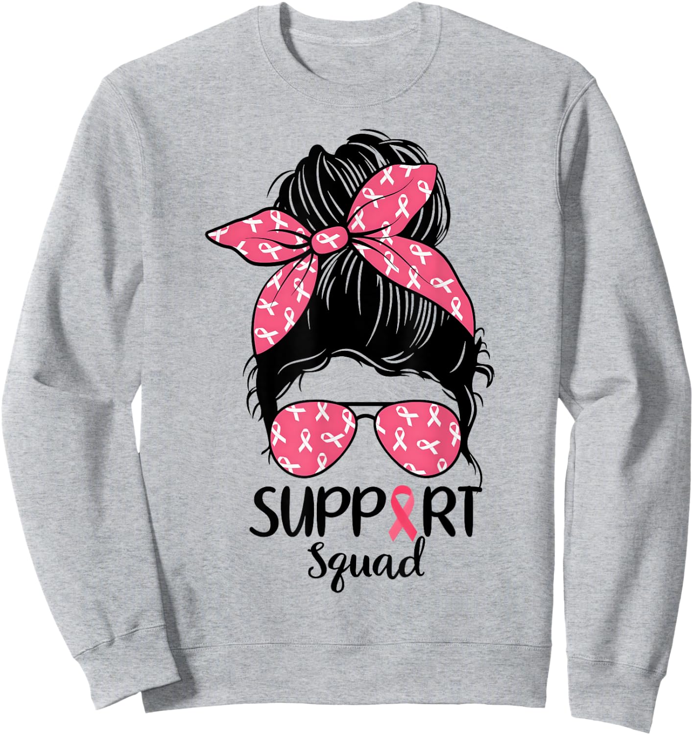 Support Squad Messy Bun Pink Warrior Breast Cancer Awareness Sweatshirt - Sweatshirt | Ash