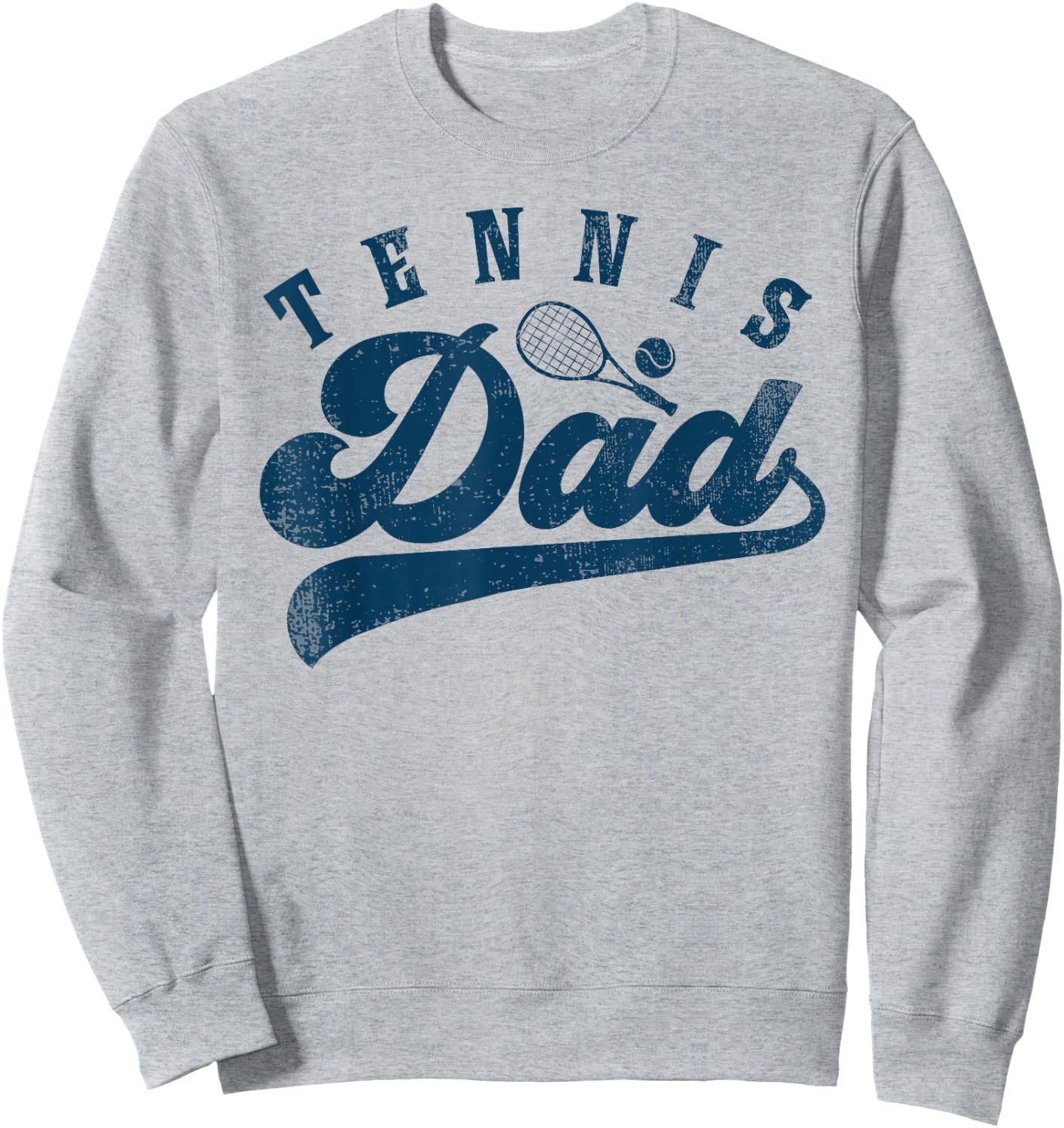 Tennis Dad Sweatshirt - Sweatshirt | Ash