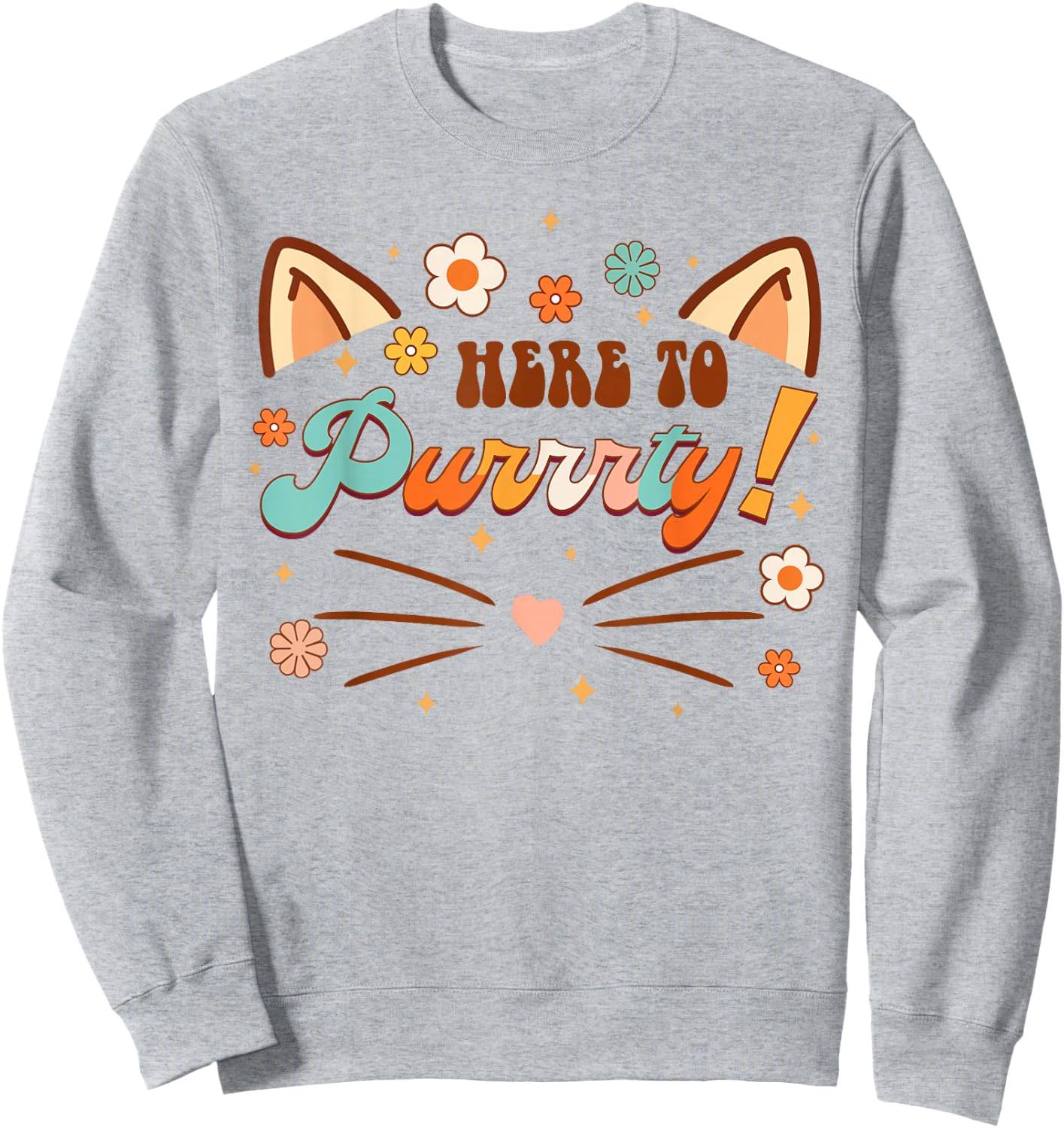 Here To Purrty Bridesmaid Bride Babe Bachelorette Matching Sweatshirt - Sweatshirt | Ash