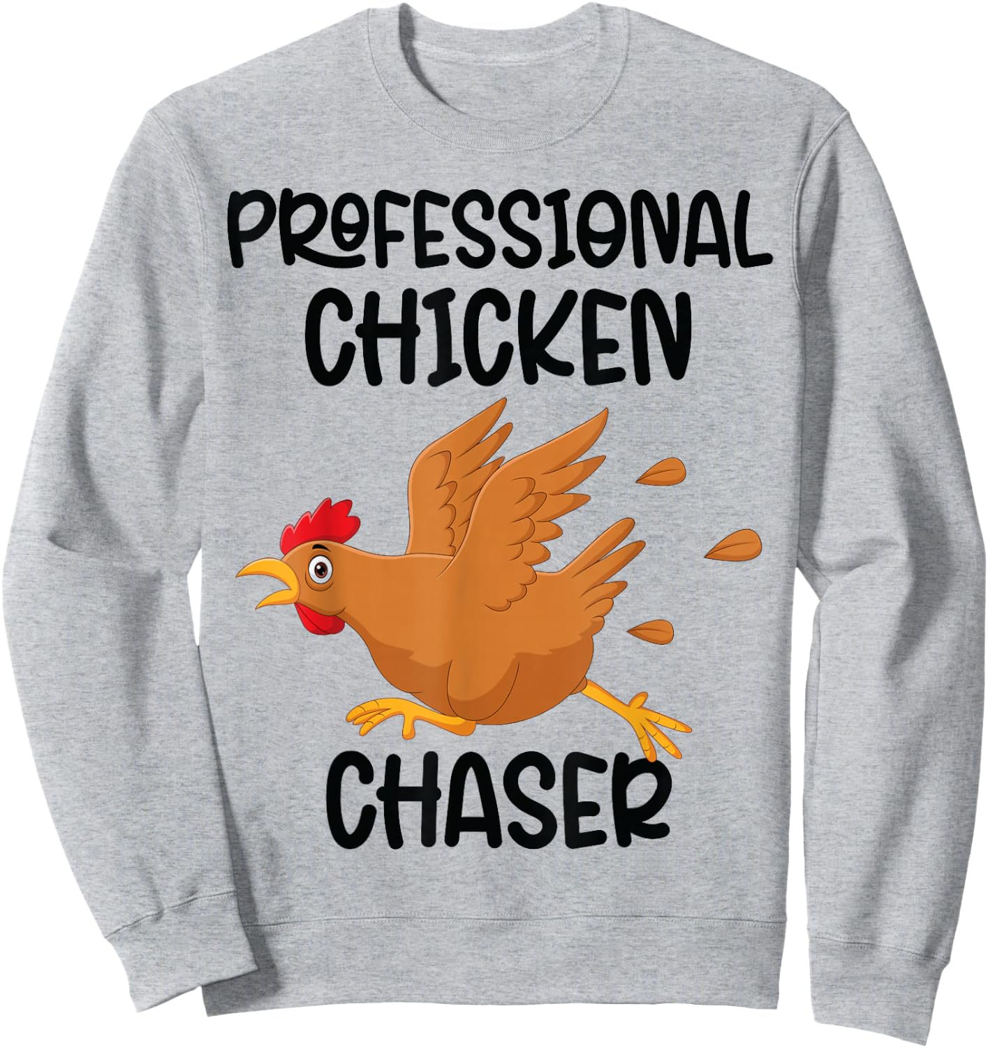 Professional Chicken Chaser Funny Farm Farmer Kids Running Sweatshirt - Sweatshirt | Ash