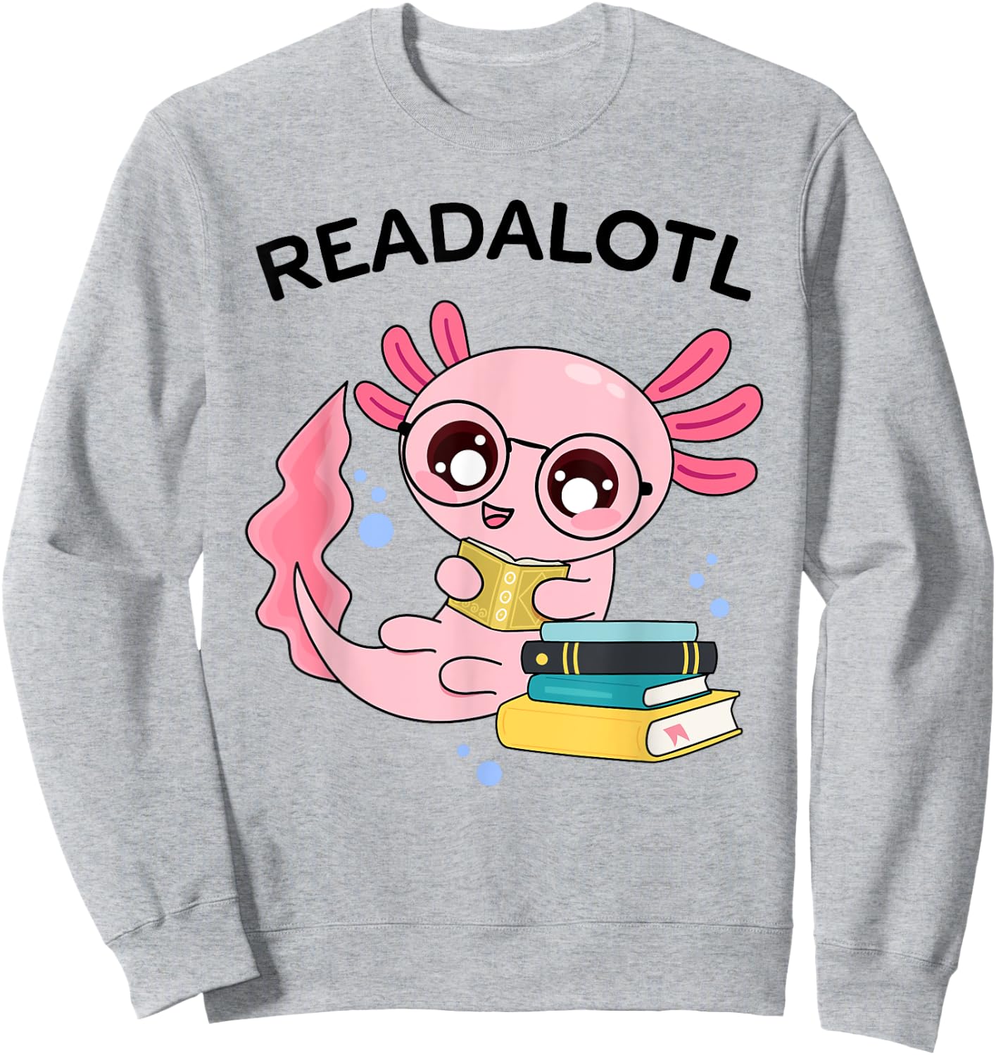Axolotl Bookworm Book Reading Girls Axolotl Costume Sweatshirt - Sweatshirt | Ash