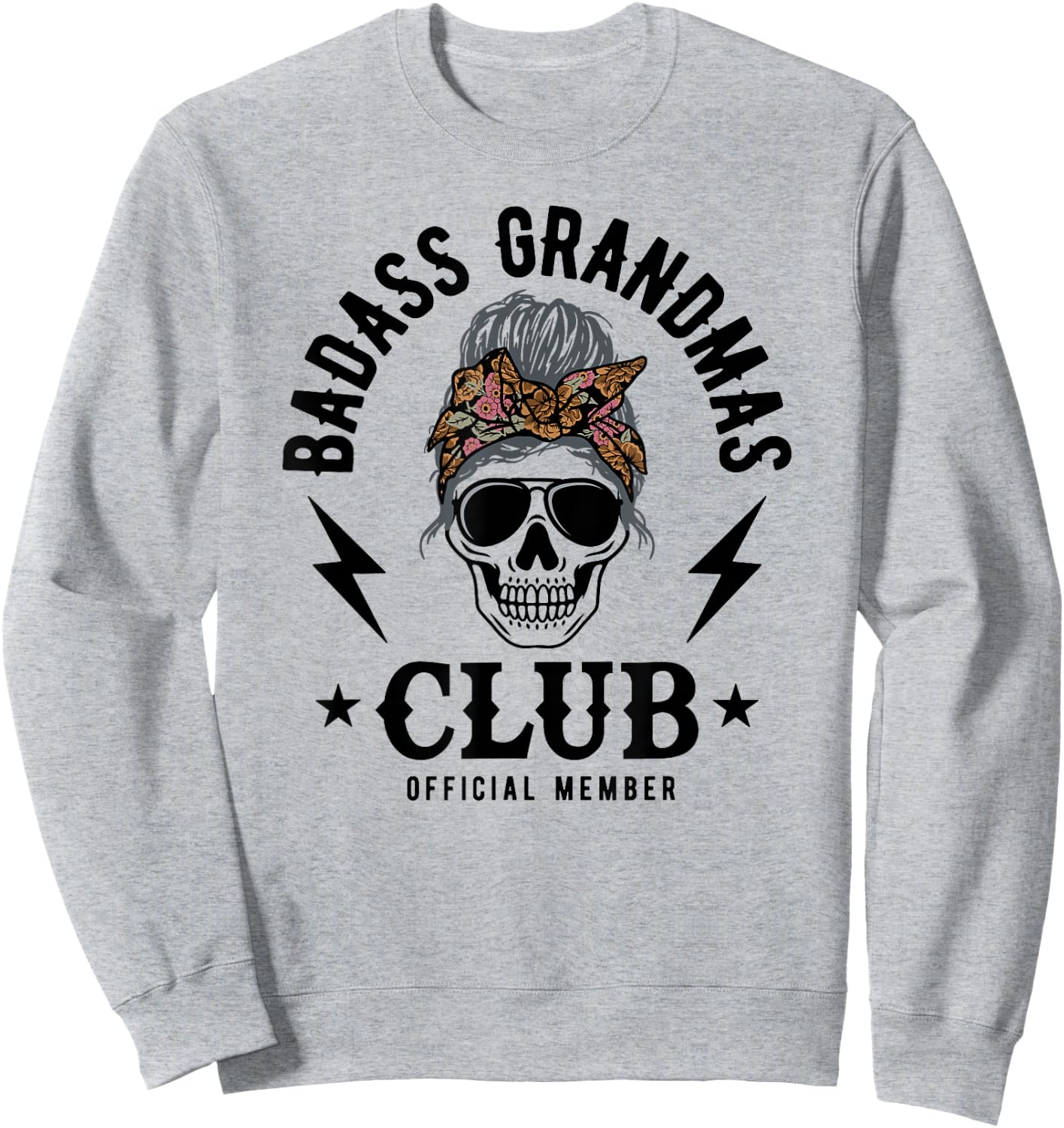 Badass Grandma Club Sweatshirt - Sweatshirt | Ash