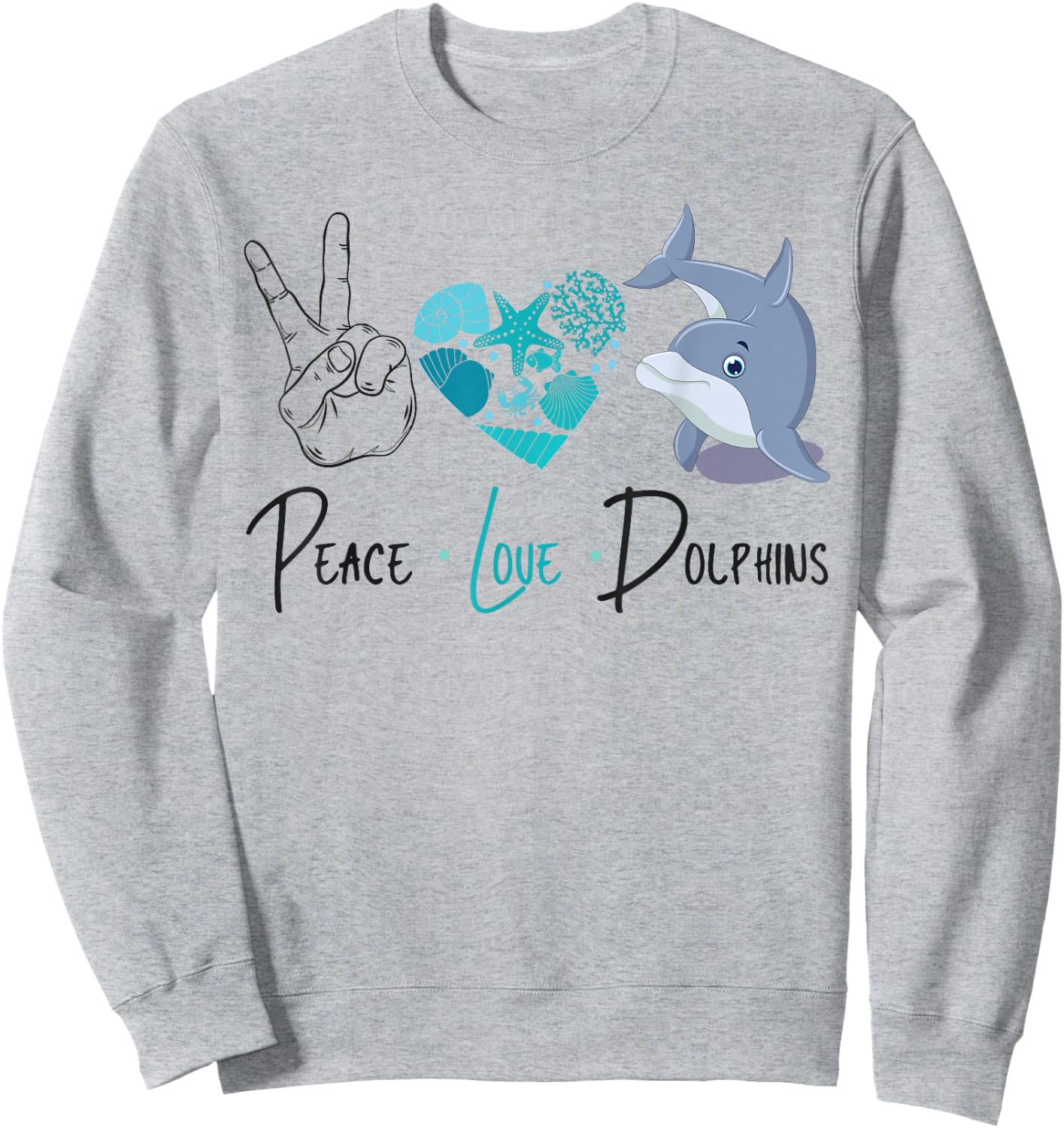 Dolphin Peace Love Dolphin Sweatshirt - Sweatshirt | Ash