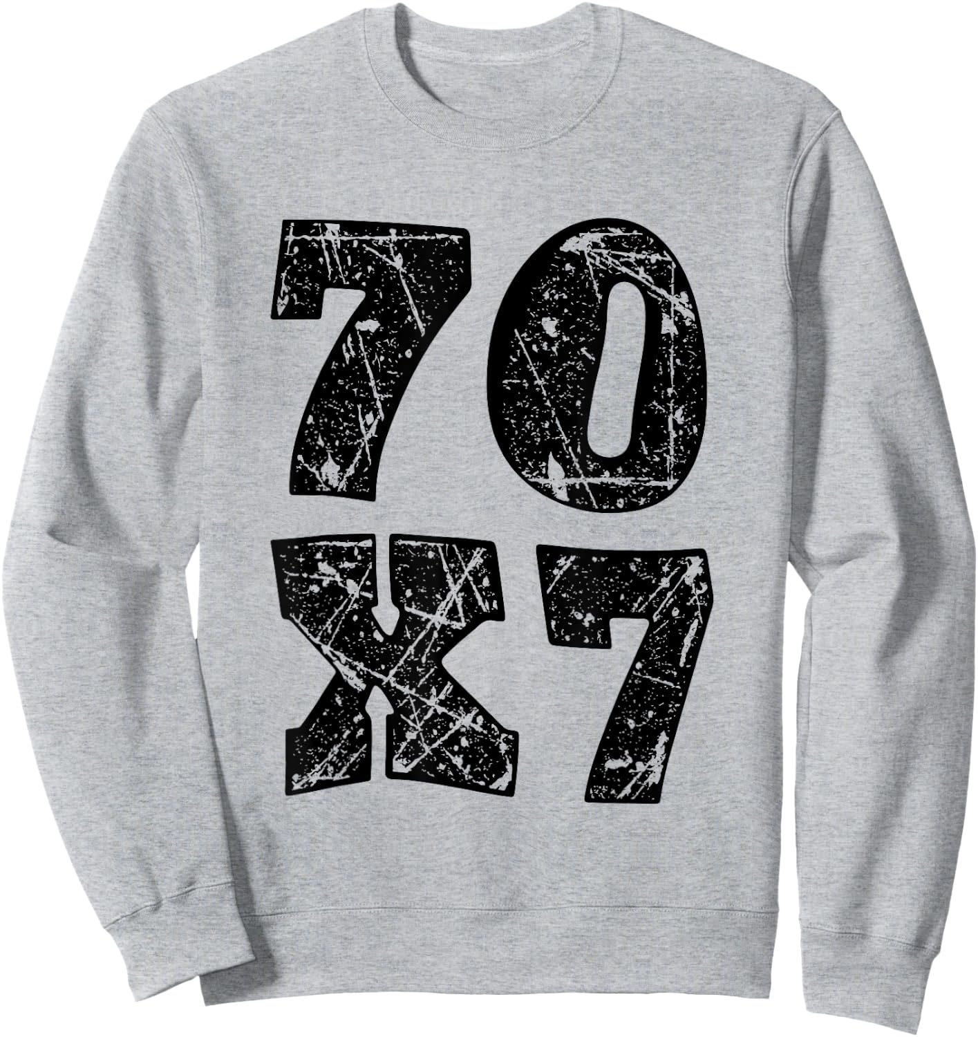 Jesus Christ forgiveness 70 x 7 seventy times seven Sweatshirt - Sweatshirt | Ash