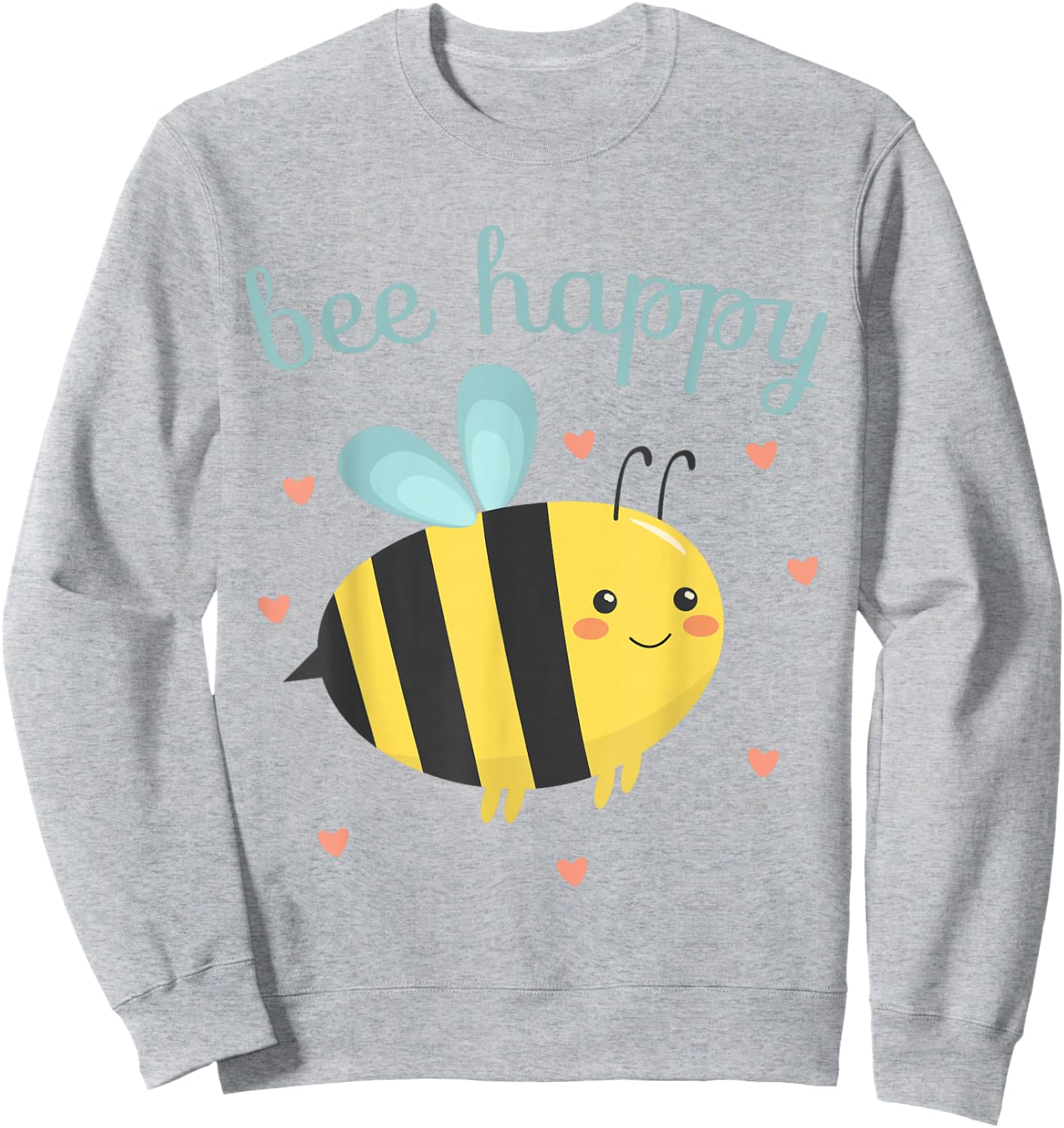 Be Happy Women Funny Bumblebee Honey Bee Kids Bee Happy Sweatshirt - Sweatshirt | Ash