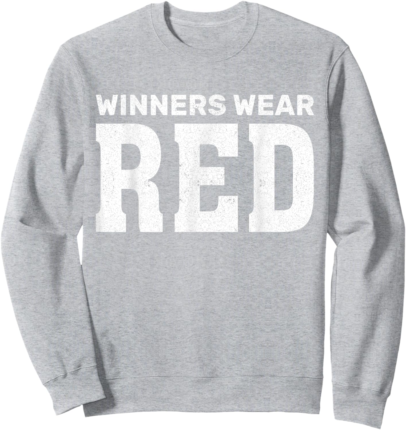Winners Wear Red Team Spirit Game Competition Funny Camping Sweatshirt - Sweatshirt | Ash