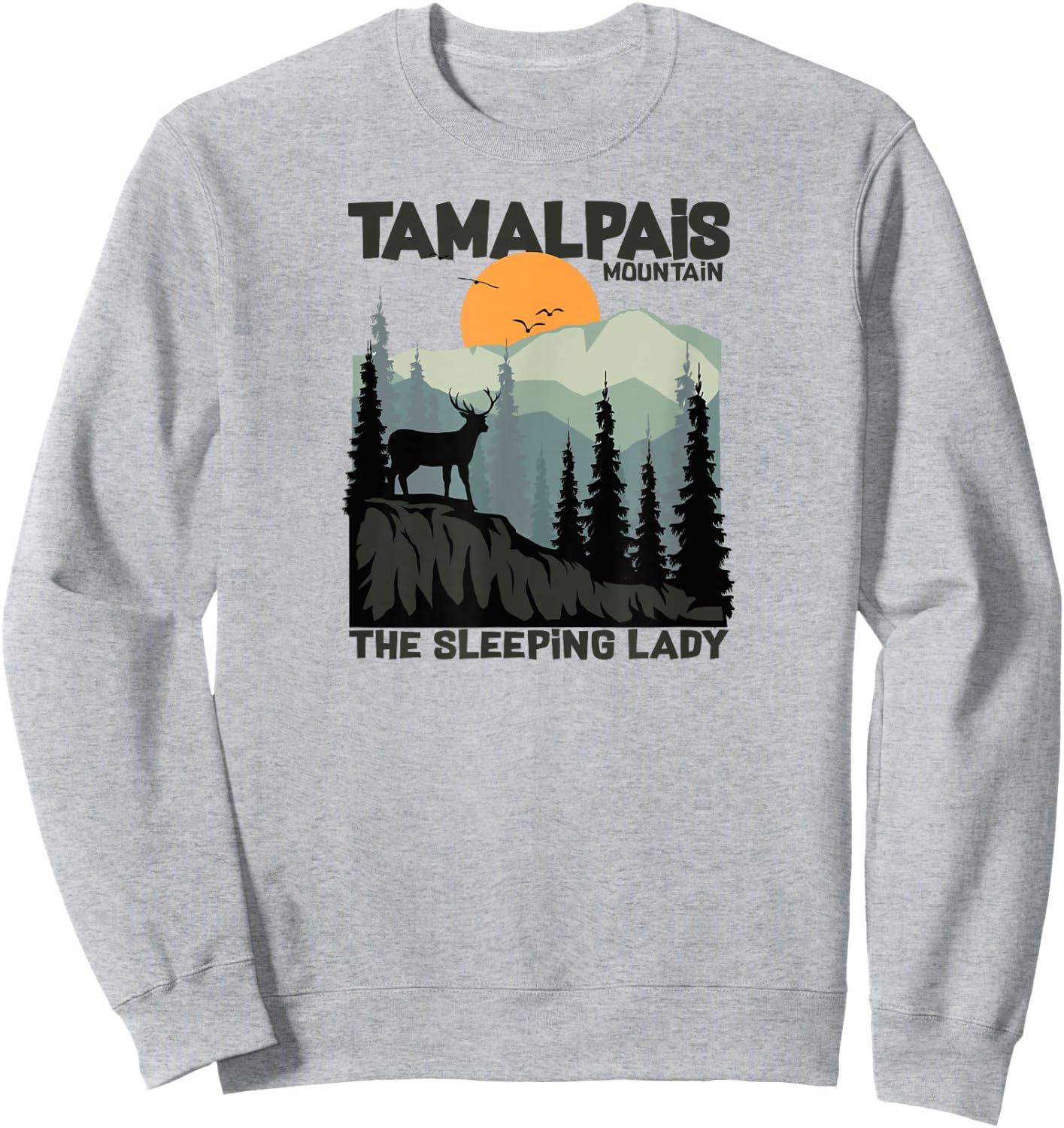Mt. Tamalpais The Sleeping Lady Marin County California Sweatshirt - Sweatshirt | Ash