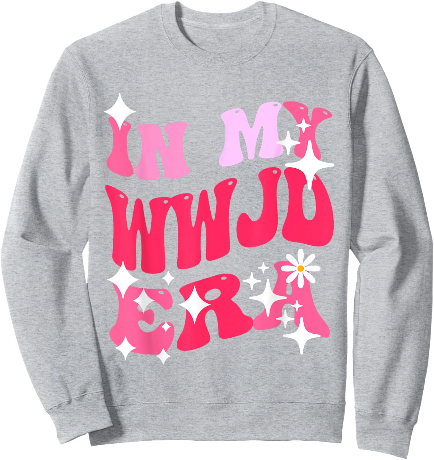 In My WWJD Era Christian Sweatshirt - Sweatshirt | Ash
