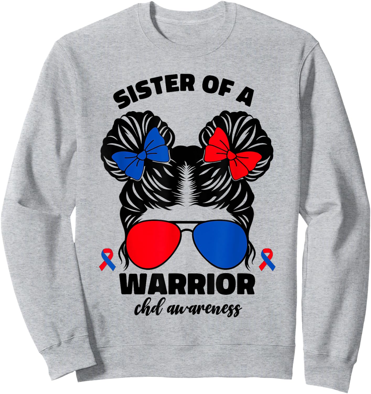 Sister Of A Warrior CHD Congenital Heart Defect Awareness Sweatshirt - Sweatshirt | Ash
