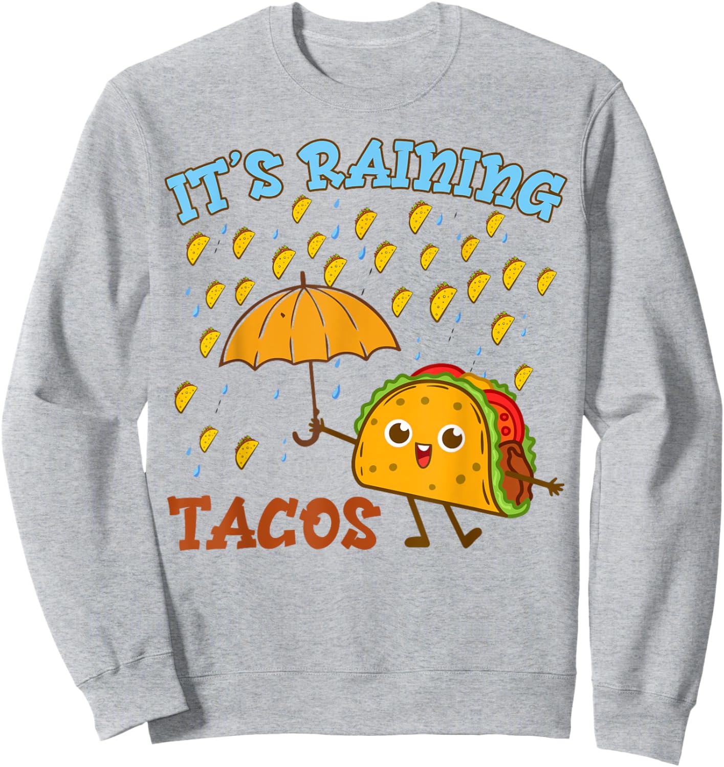Its Raining Tacos Cinco De Mayo Funny Mexican Boy Toddler Sweatshirt - Sweatshirt | Ash