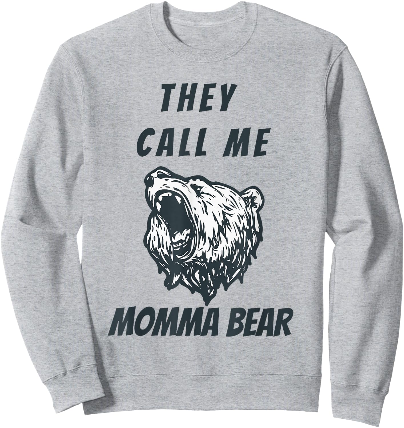 Mother's Day Gift Momma Bear Wife Grandmother Aunt Lady Sweatshirt - Sweatshirt | Ash