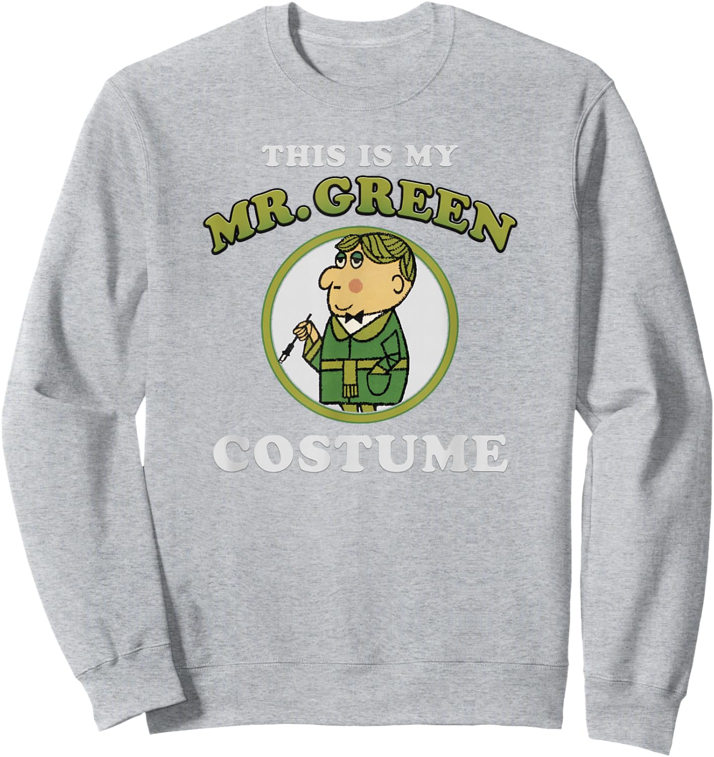 Clue This Is My Mr. Green Costume Sweatshirt - Sweatshirt | Ash