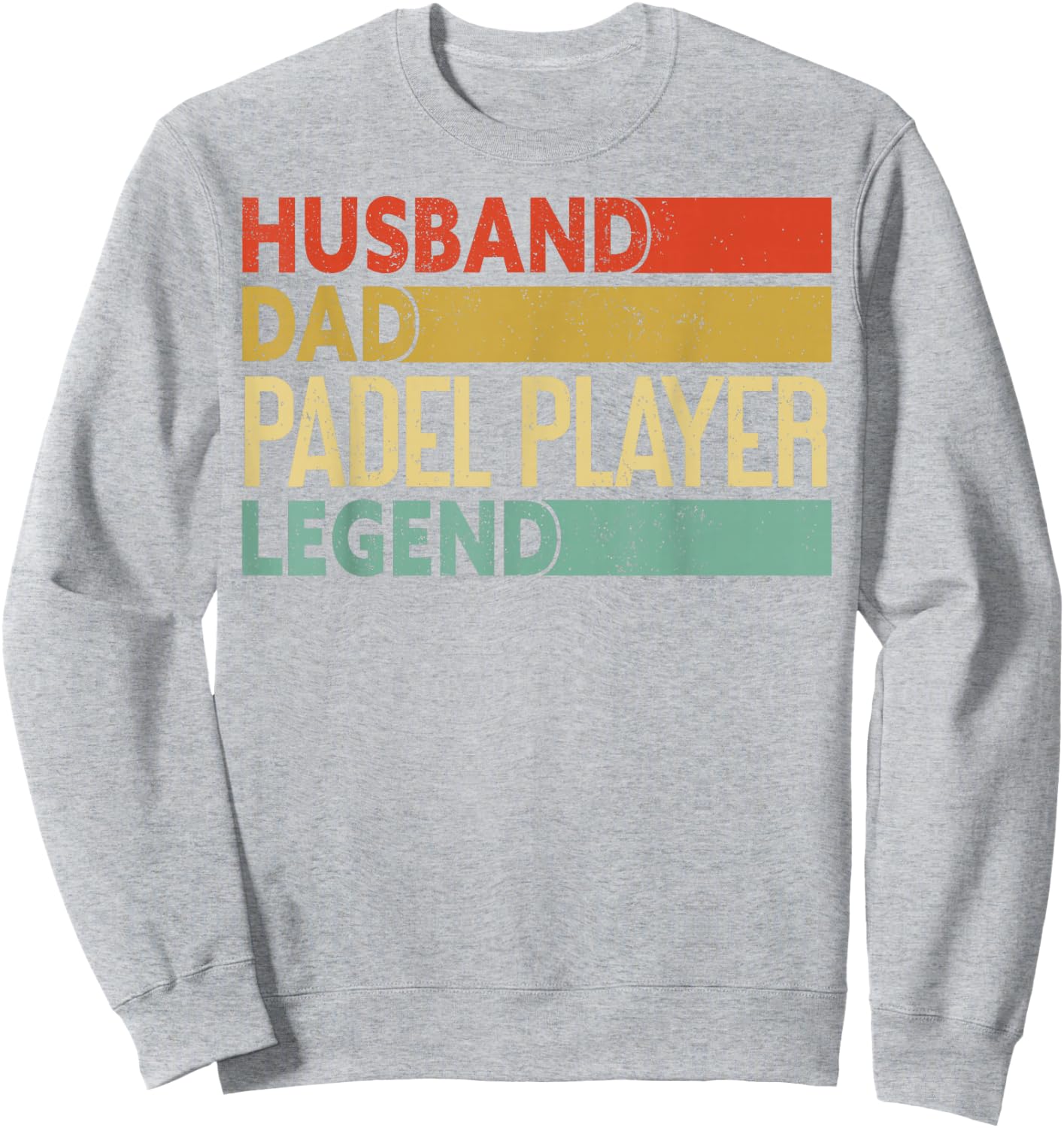 Husband Dad Padel Player Legend | Father's Day Funny Padel Sweatshirt - Sweatshirt | Ash