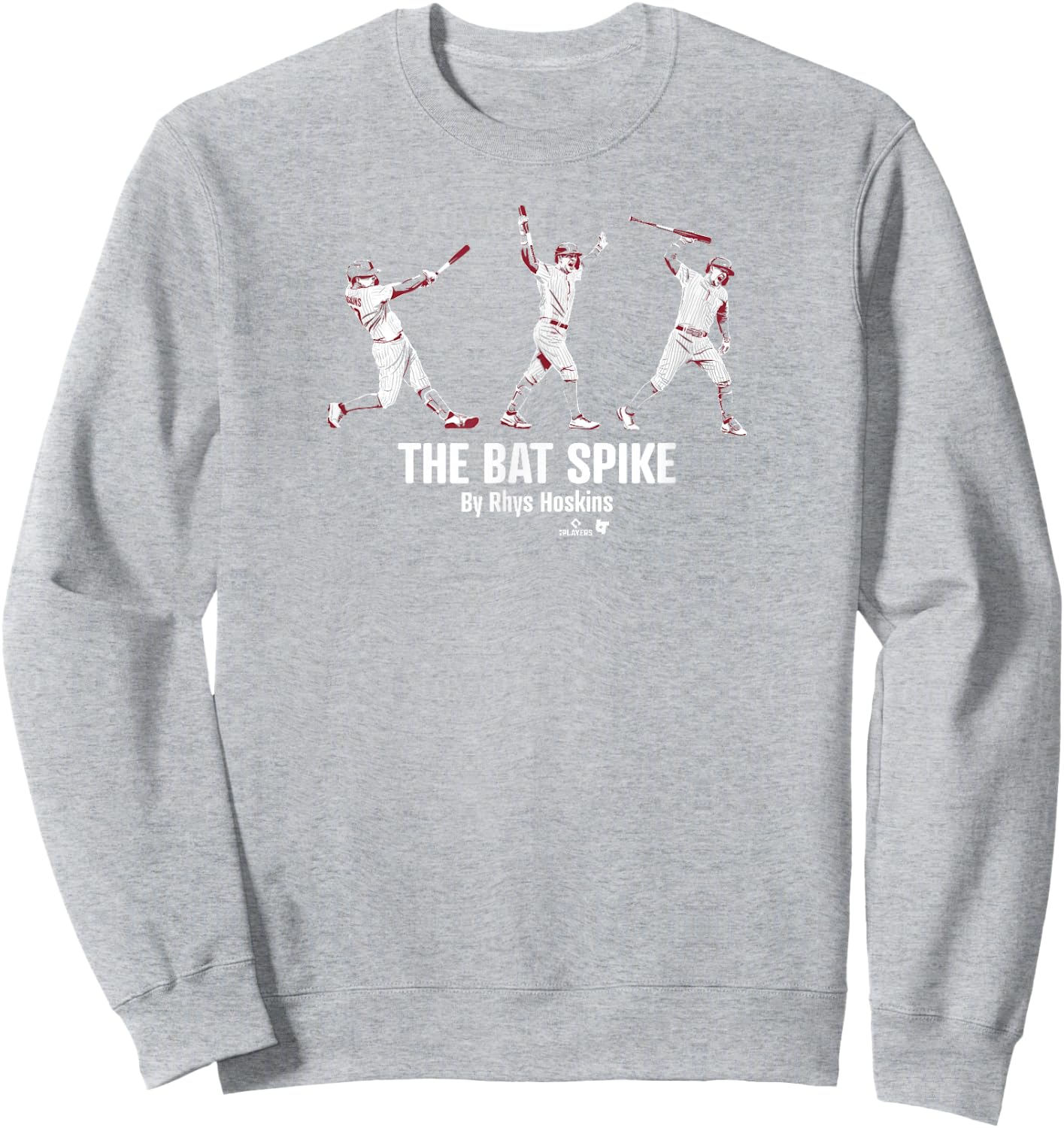 Rhys Hoskins - The Bat Spike - Philadelphia Baseball Sweatshirt - Sweatshirt | Ash