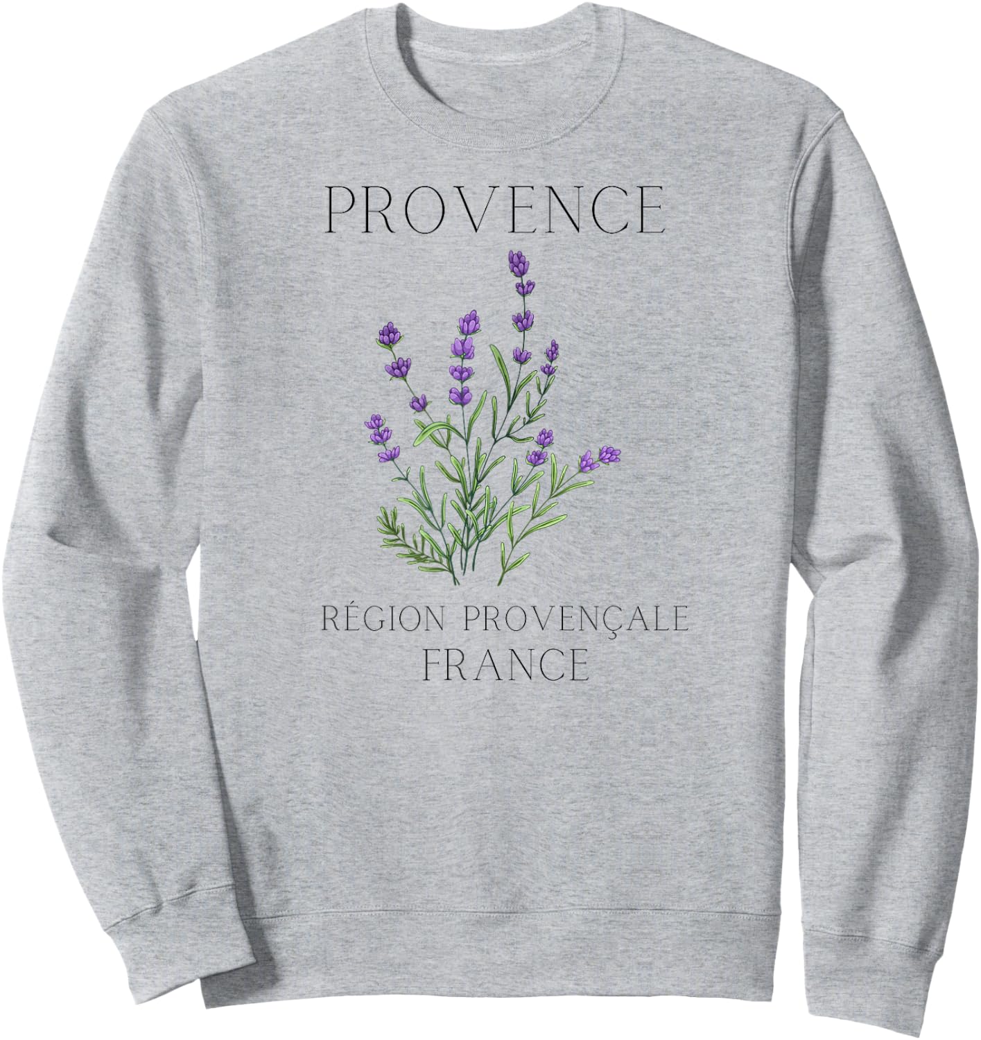 Aesthetic Adventures, Designed in California - Provence, France - French Lavender, Region Provenale Sweatshirt - Sweatshirt | Ash