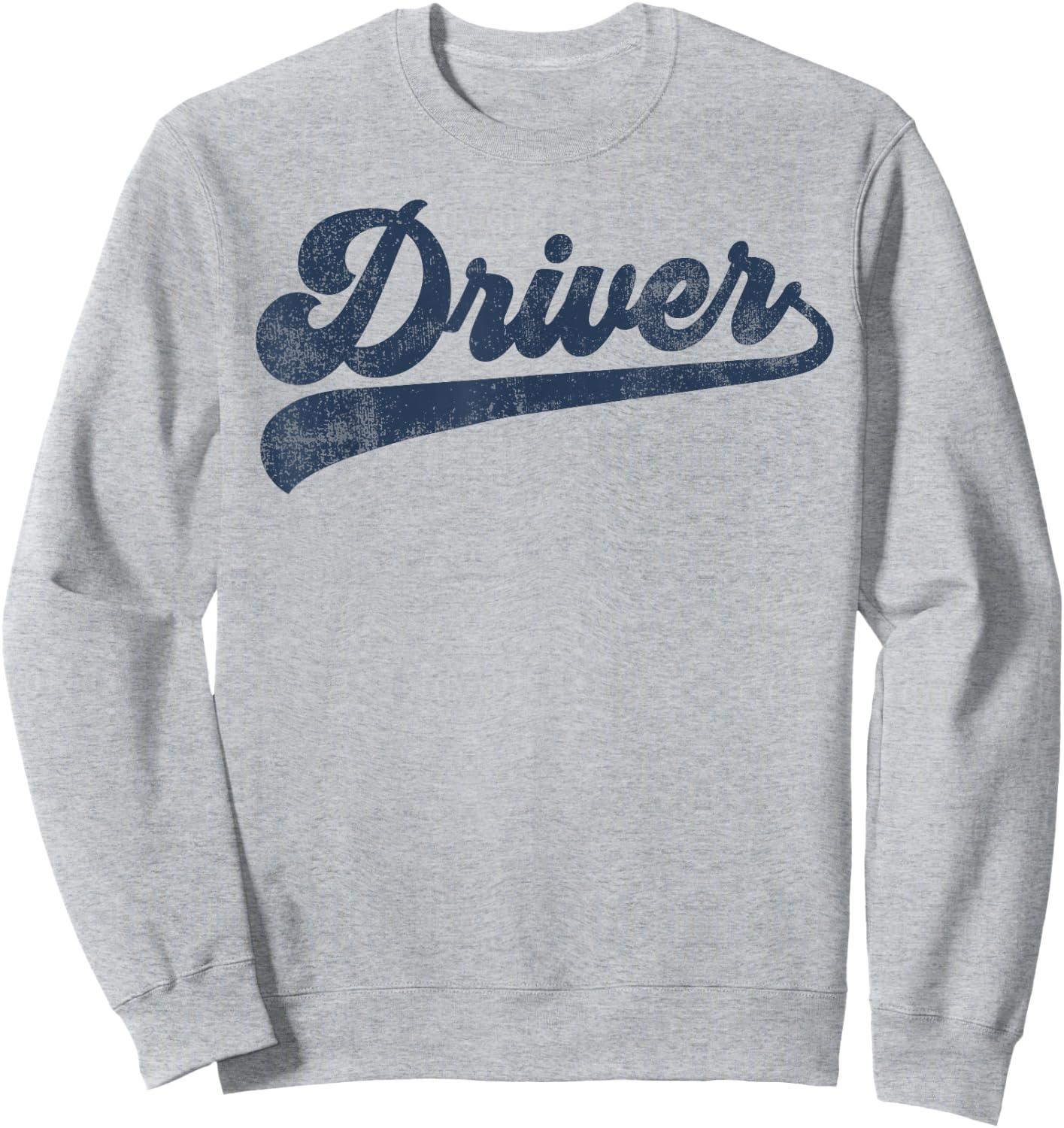 Driver Cute Vintage Graphic Driving Sweatshirt - Sweatshirt | Ash