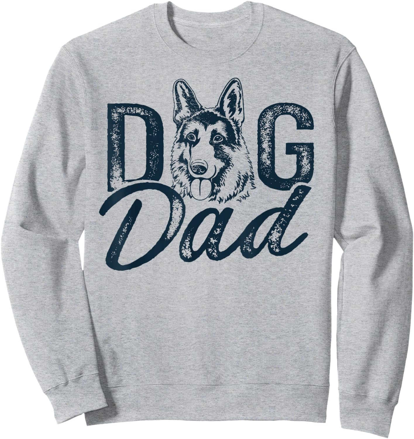 German Shepherd Dog Dad Sweatshirt - Sweatshirt | Ash