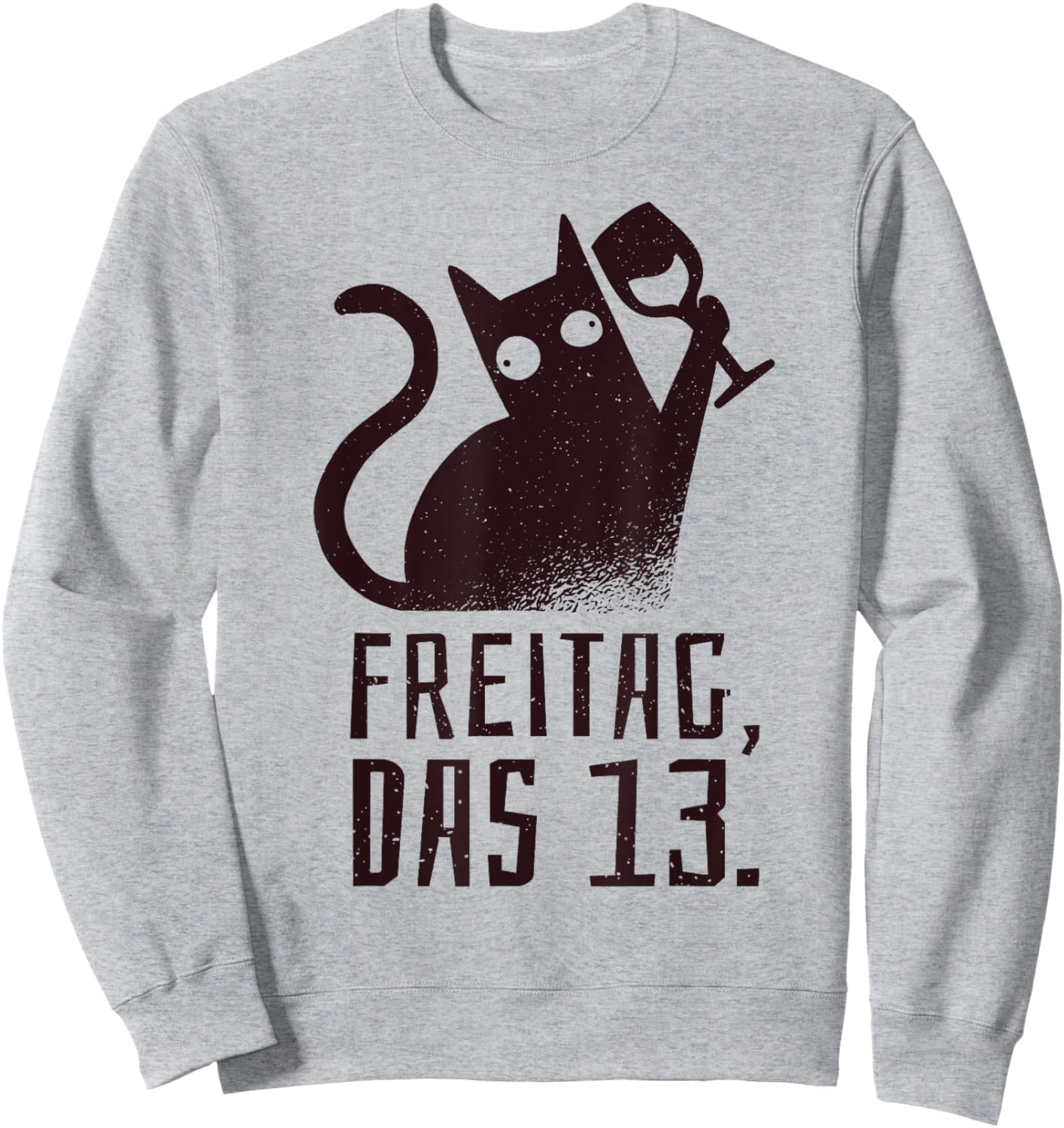 Friday the 13th Cat with Wine Saying for Wine Drinkers Sweatshirt - Sweatshirt | Ash