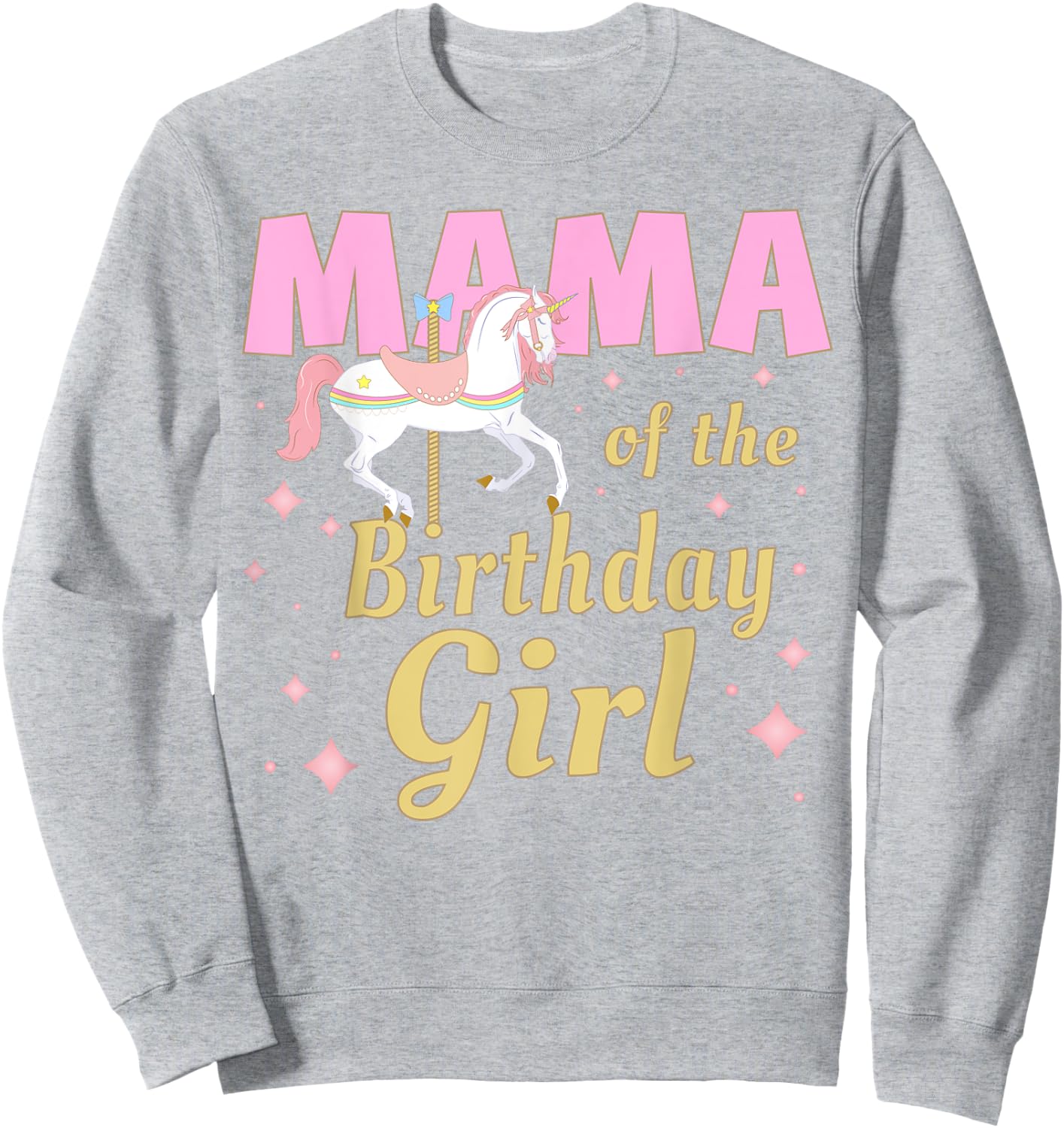 Mama Carousel Party 1st First Birthday Girl Family Matching Sweatshirt - Sweatshirt | Ash