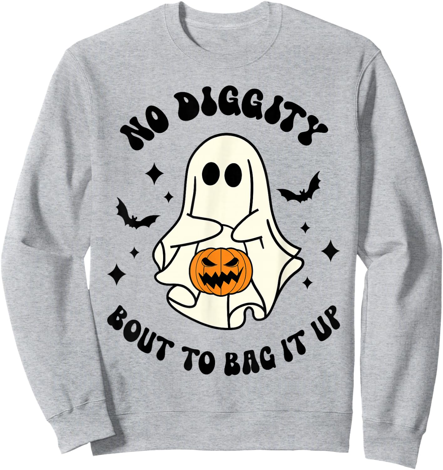 Halloween Ghost No Diggity Bout To Bag It Up Funny Sweatshirt - Sweatshirt | Ash