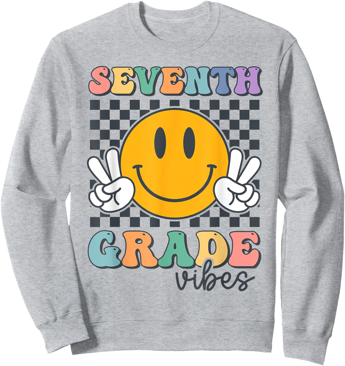 Seventh Grade Vibes Cute Smile Back To School 7th Grade Team Sweatshirt - Sweatshirt | Ash