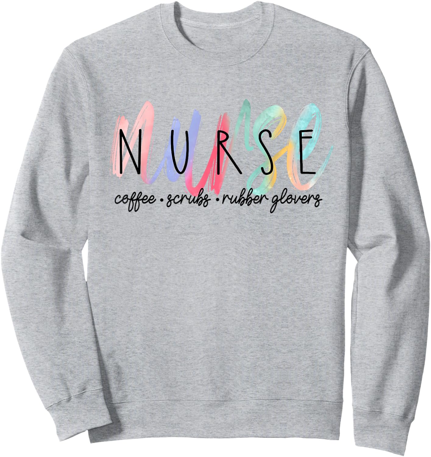 Cute Watercolor Nurse Sweatshirt - Sweatshirt | Ash