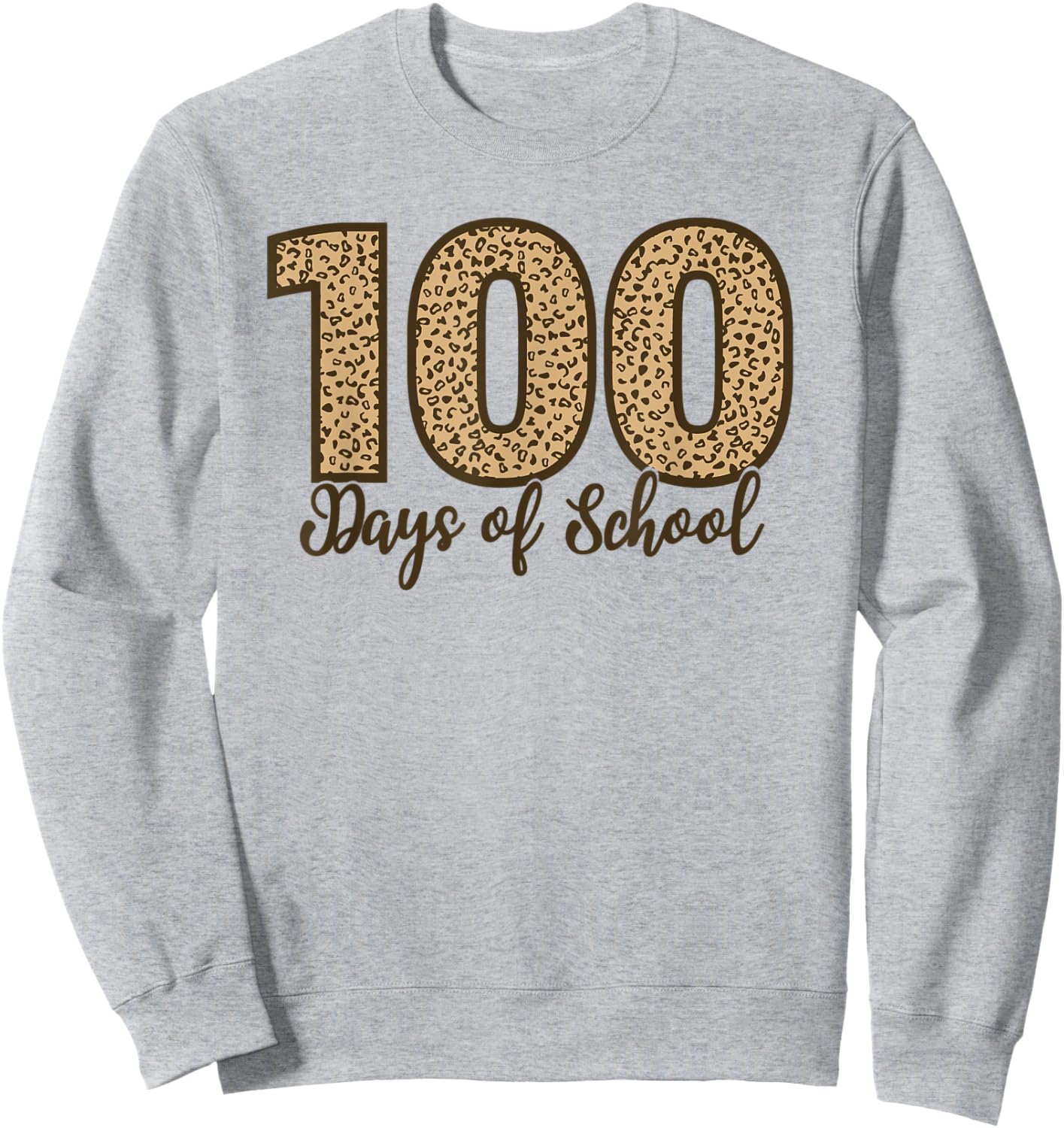 AS Cheetah Leopard 100 Days of School Sweatshirt - Sweatshirt | Ash