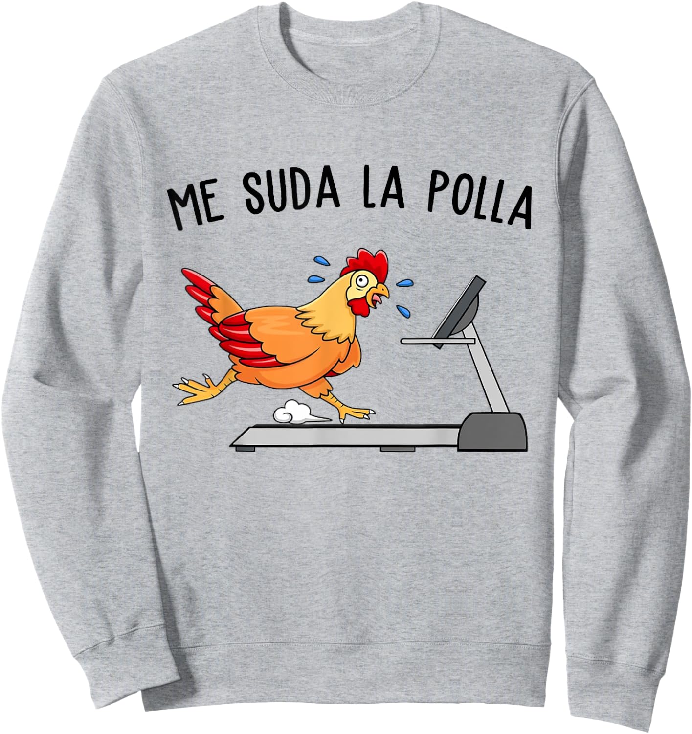 Me Sweat Cock Men Funny Chicken Shirt Sweatshirt - Sweatshirt | Ash