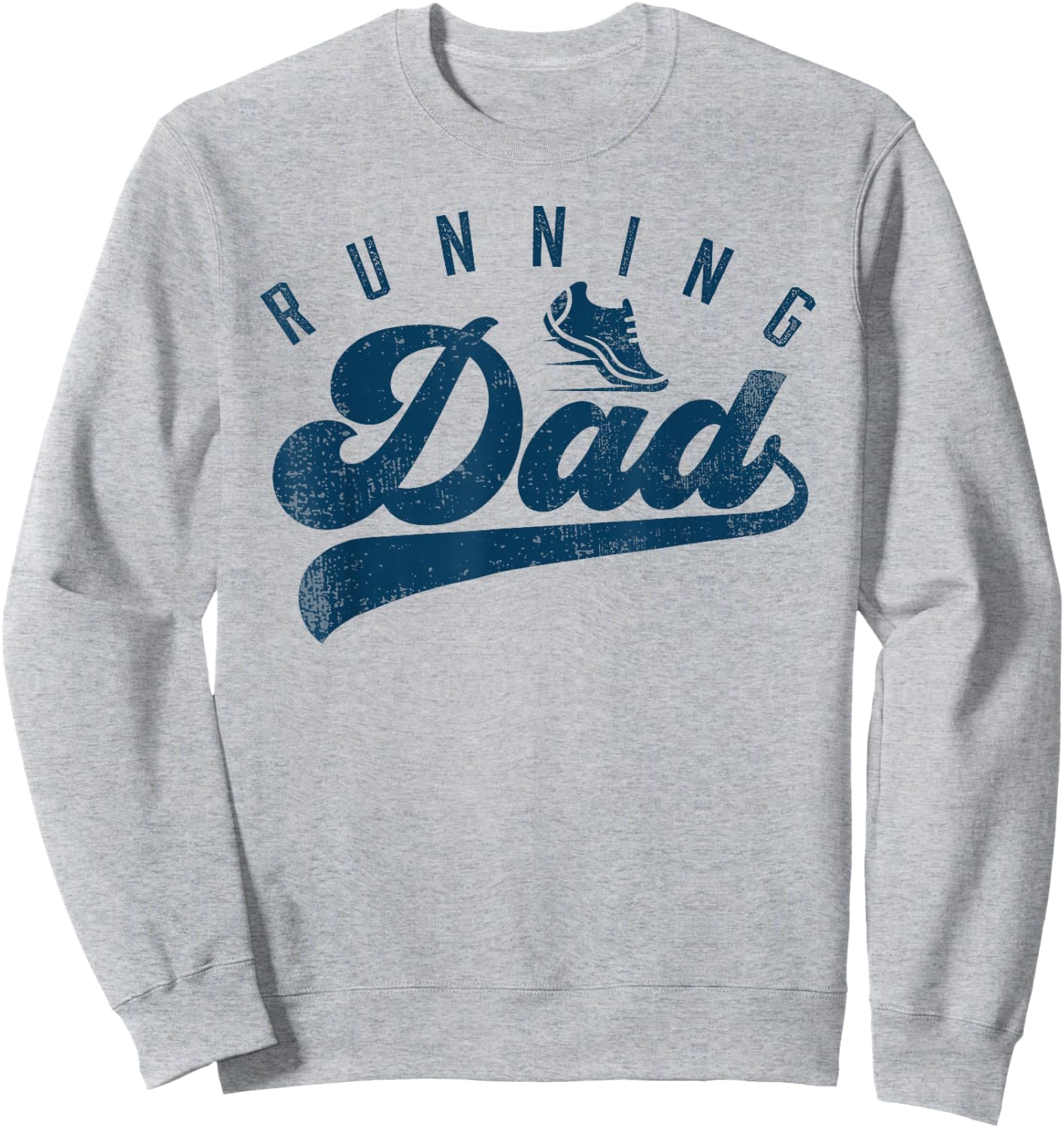 Running Dad Runner Gifts Daddy Father's Day Sweatshirt - Sweatshirt | Ash
