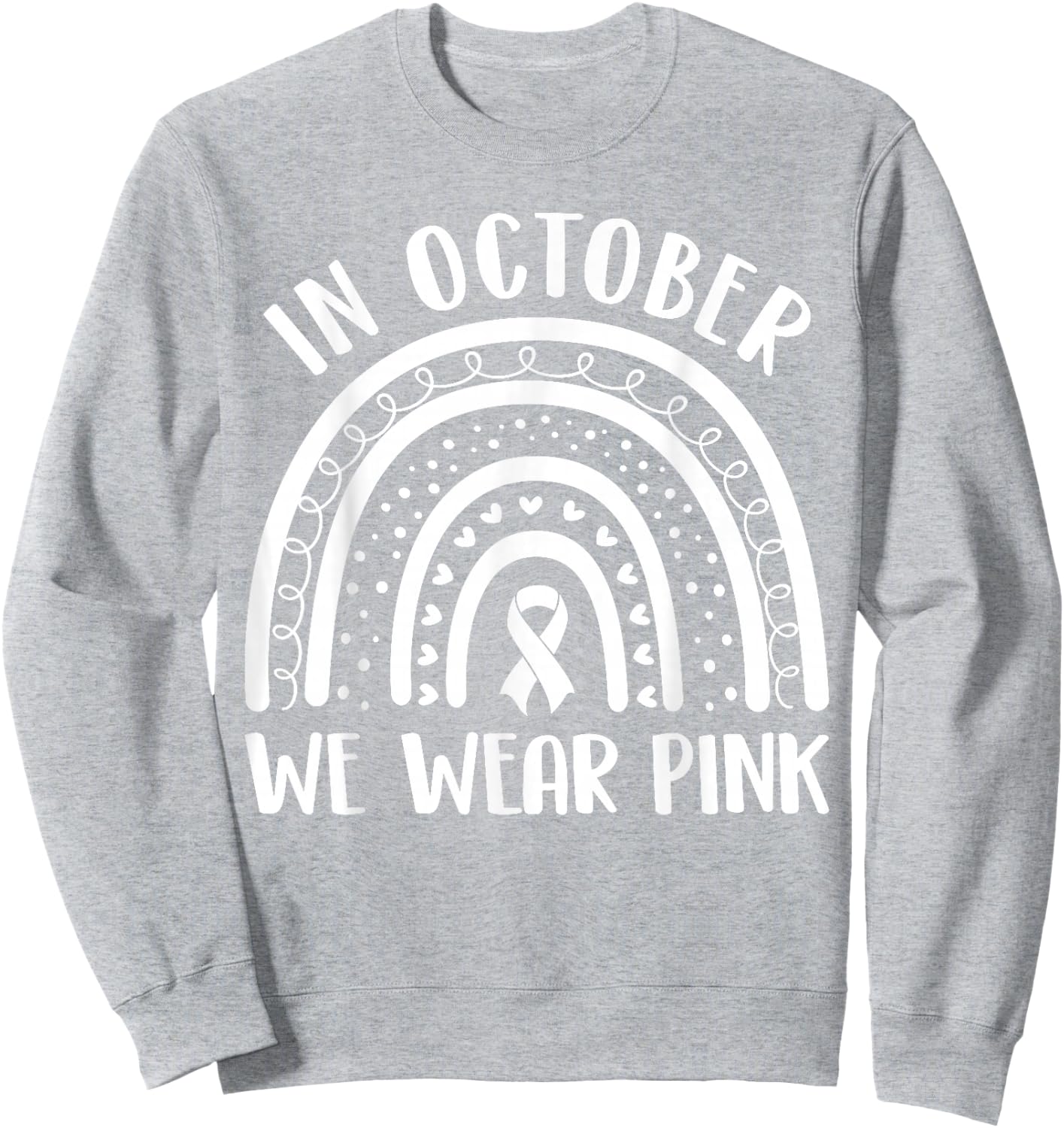 Breast Cancer Awareness Month Rainbow Kids Men & Pink Sweatshirt - Sweatshirt | Ash