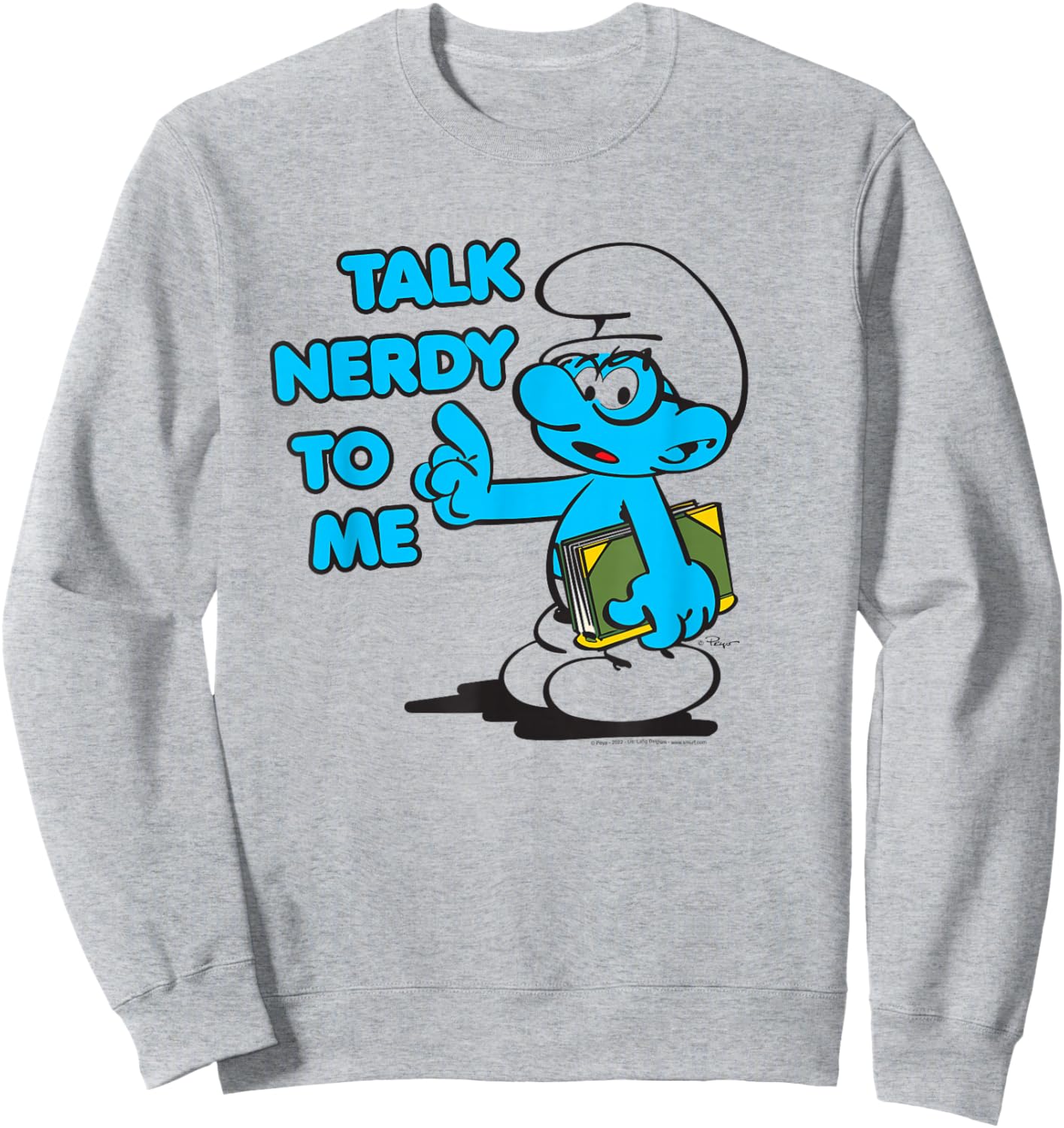 The Smurfs Talk Nerdy to Me Sweatshirt - Sweatshirt | Ash