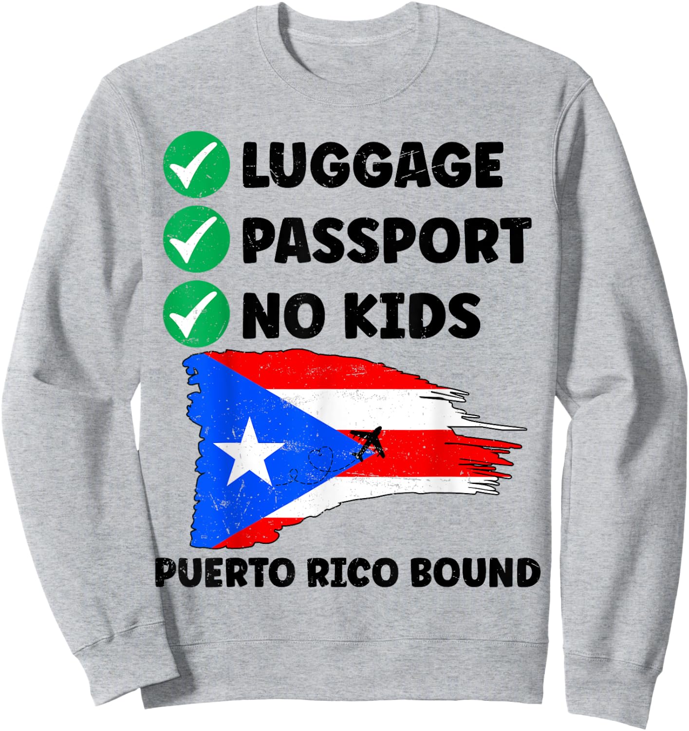 Luggage Passport No Kids Puerto Rico Bound Couple Matching Sweatshirt - Sweatshirt | Ash