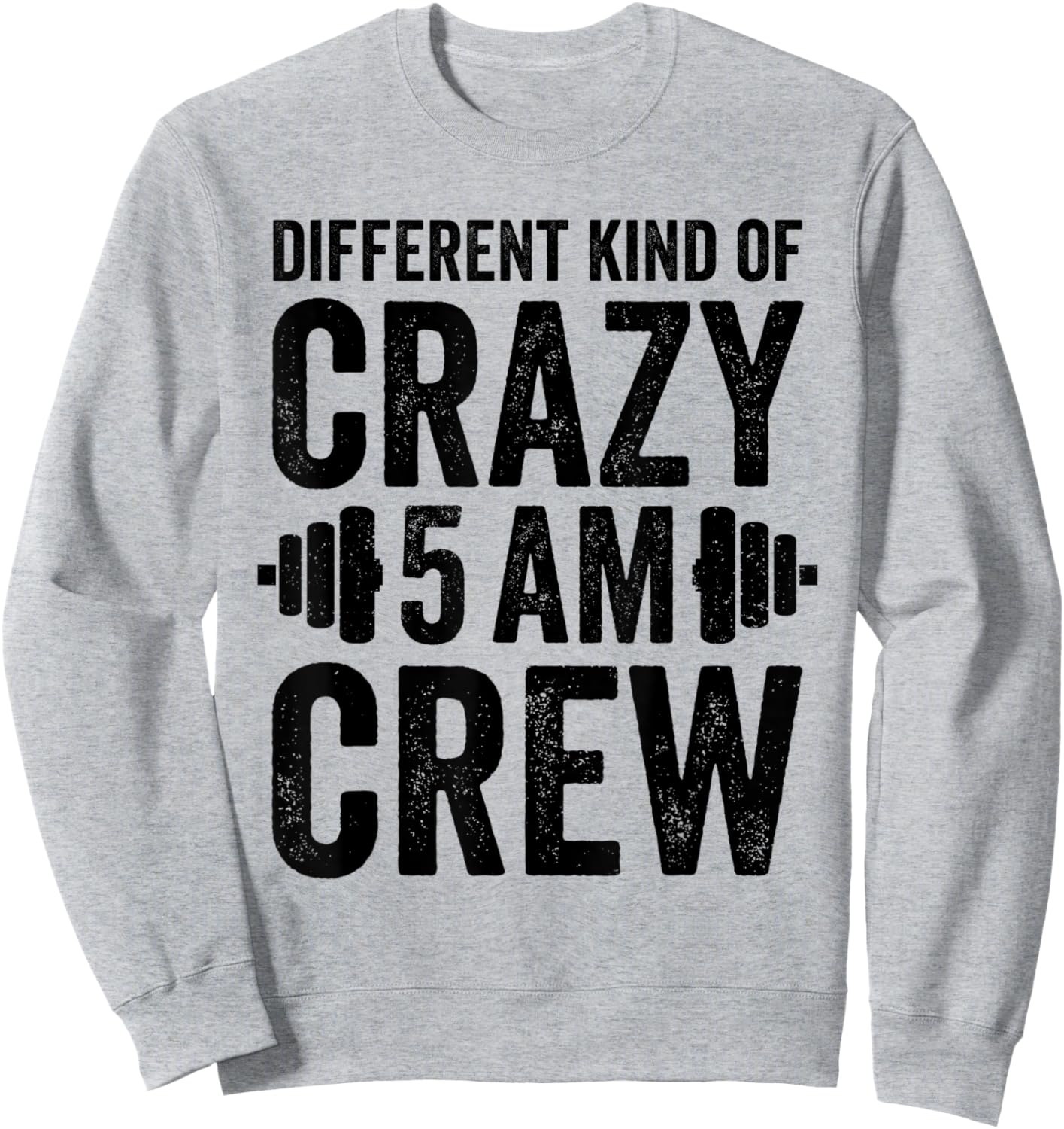 Workout Squad 5AM Crew Funny Gym Quote Sweatshirt - Sweatshirt | Ash