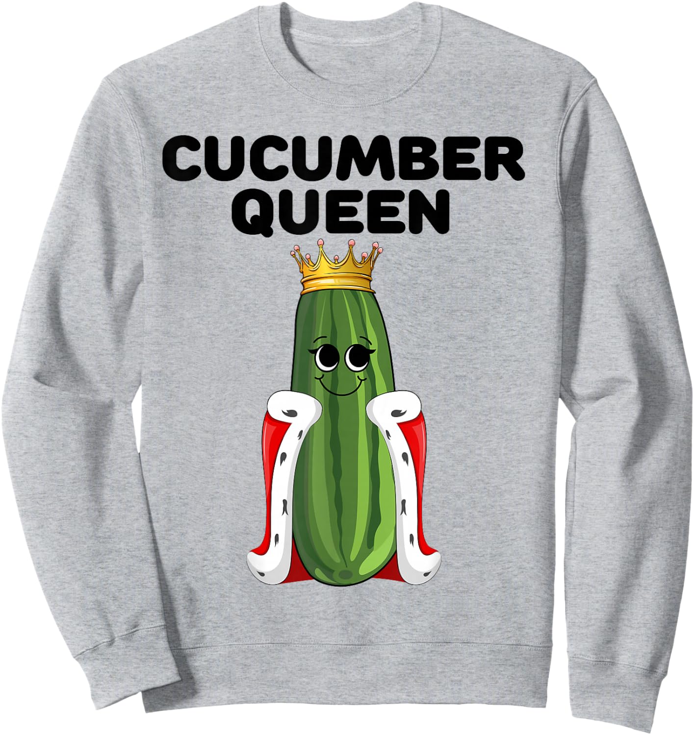 Cucumber Queen Girls Cucumber Lover Design | Cucumber Sweatshirt - Sweatshirt | Ash