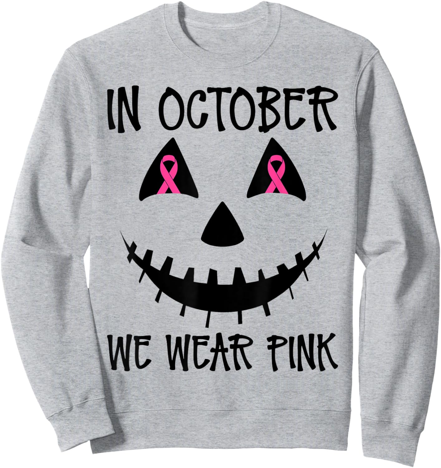 In October We Wear Pink Jackolantern Halloween Breast Cancer Sweatshirt - Sweatshirt | Ash