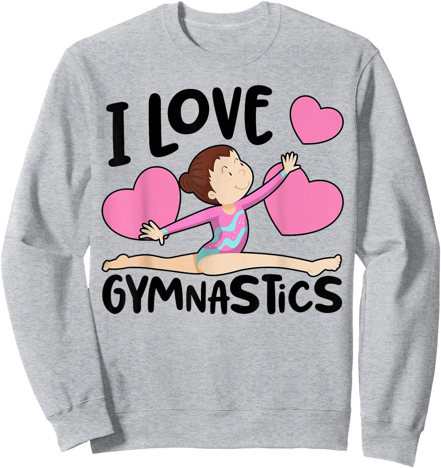 I Love Gymnastics Sports Gymnast Girls Women Cute Heart Sweatshirt - Sweatshirt | Ash