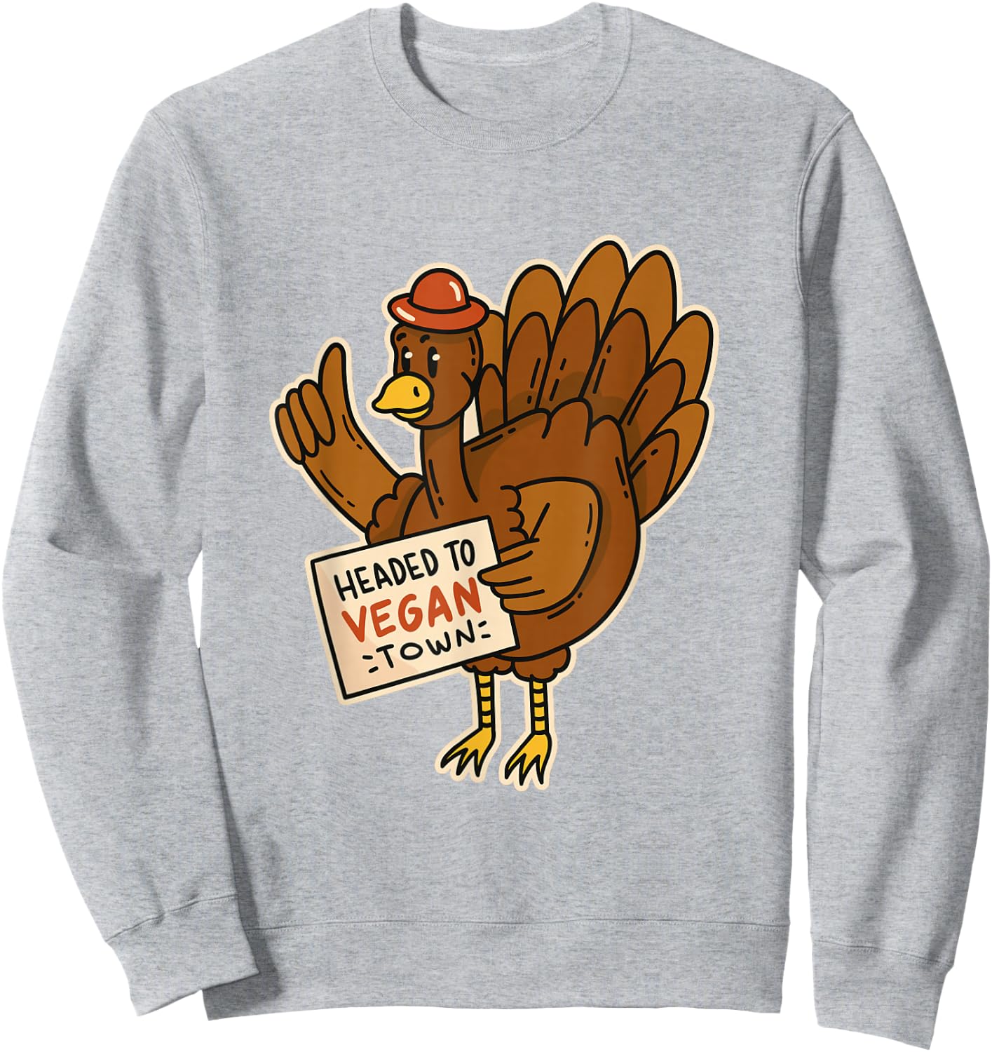Funny Thanksgiving Day for Vegans Vegan Turkey Day Sweatshirt - Sweatshirt | Ash