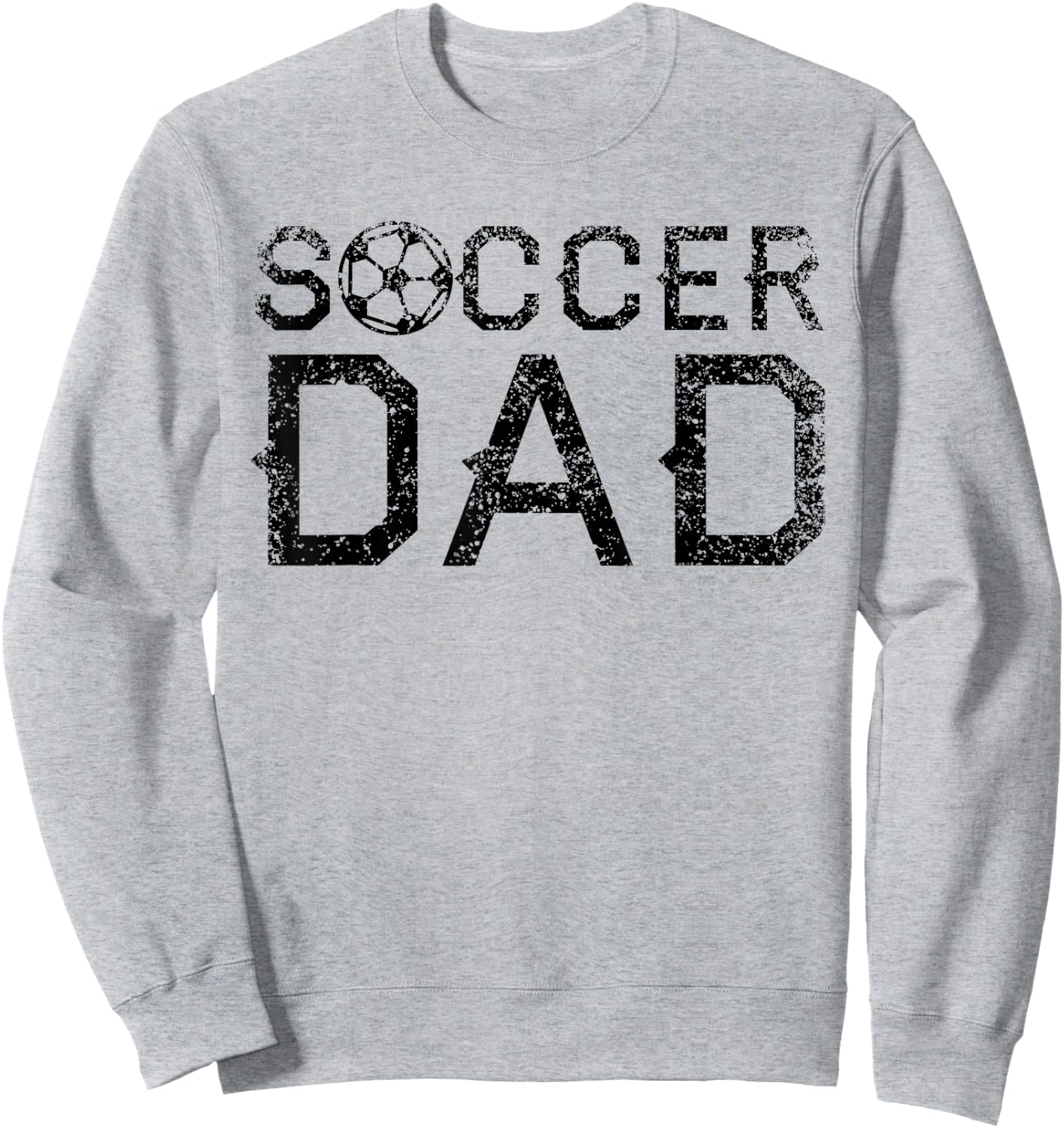 Soccer Dad Player Daddy Father Sweatshirt - Sweatshirt | Ash
