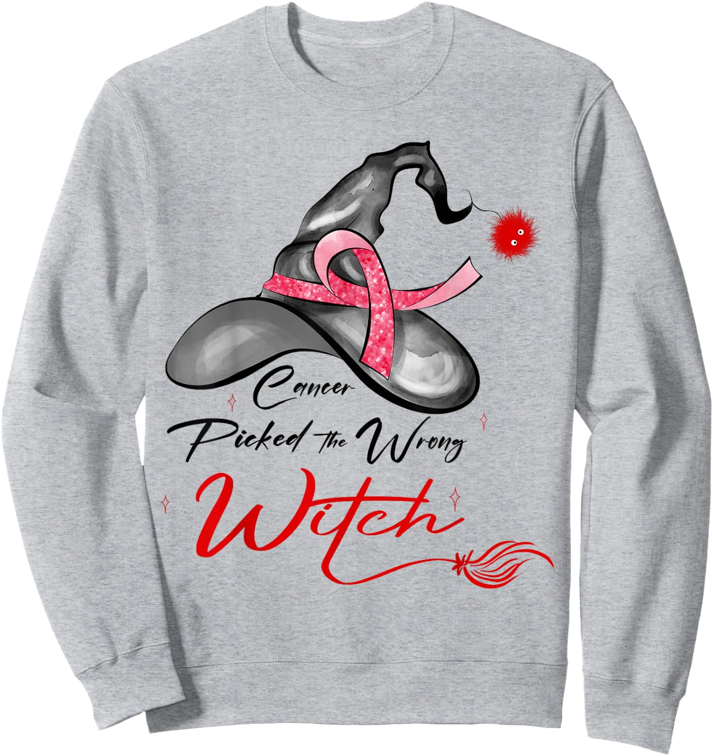 Blood Cancer Halloween | Blood Cancer Picked Wrong Witch Sweatshirt - Sweatshirt | Ash