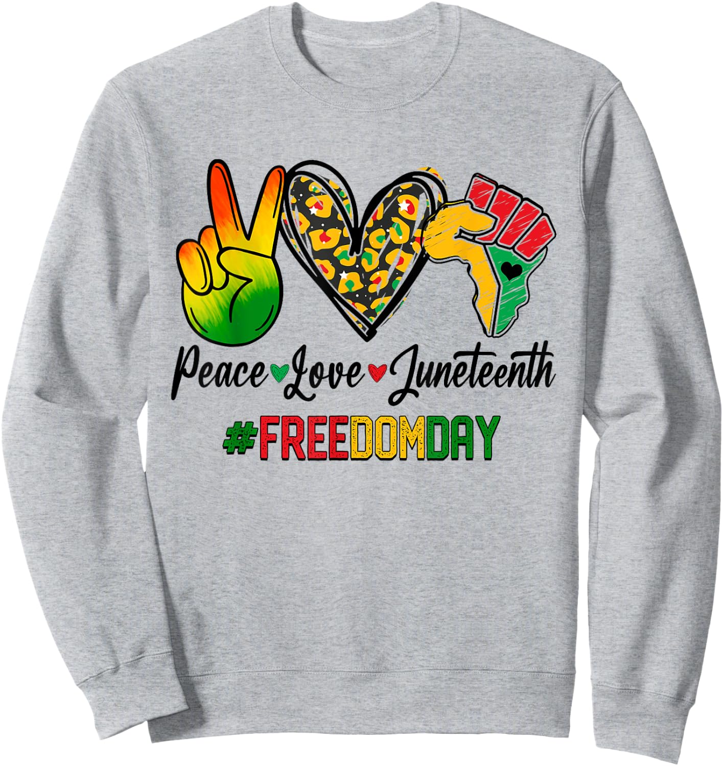Peace Love Juneteenth 1865 Freedom Day African American Sweatshirt - Sweatshirt | Ash