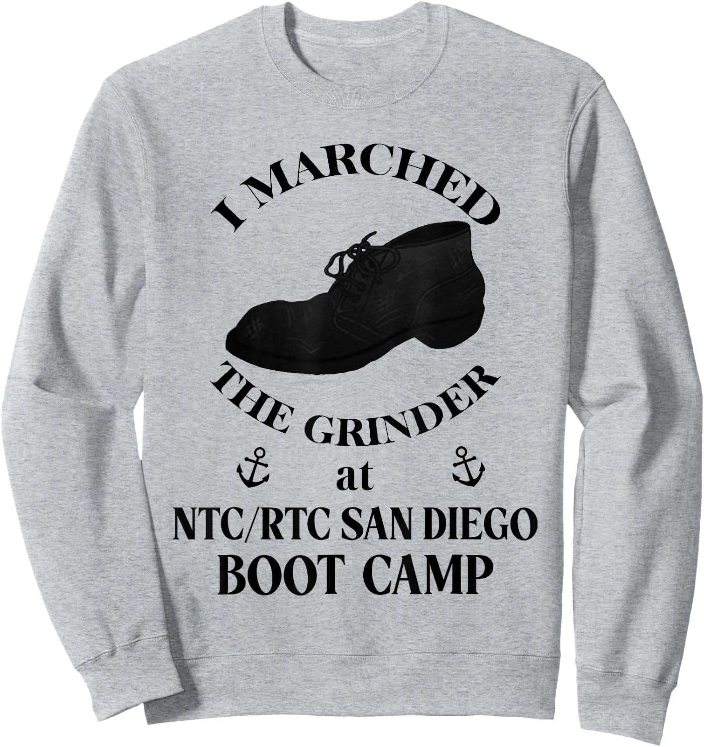 NTC RTC SAN DIEGO Boot Camp funny Sailor Sweatshirt - Sweatshirt | Ash
