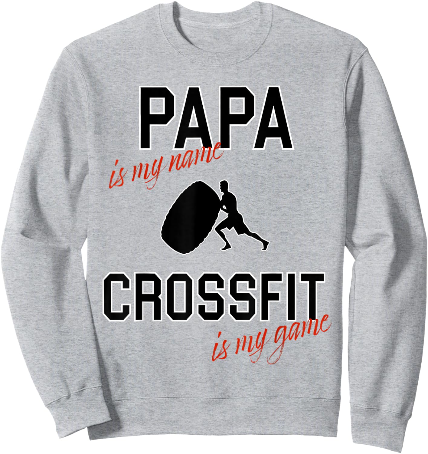 Funny Dad Gifts - Future Dad Crossfit Game Sweatshirt - Sweatshirt | Ash