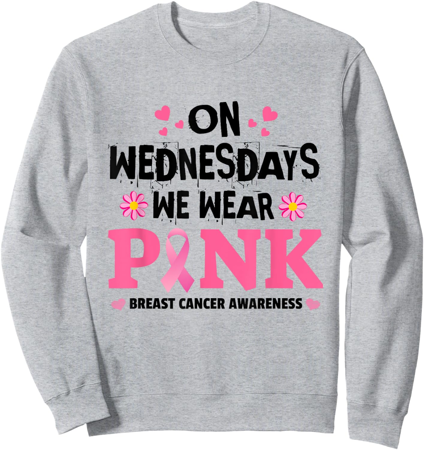 We Wear Pink Ribbon Breast Cancer Awareness Month Men Women Sweatshirt - Sweatshirt | Ash