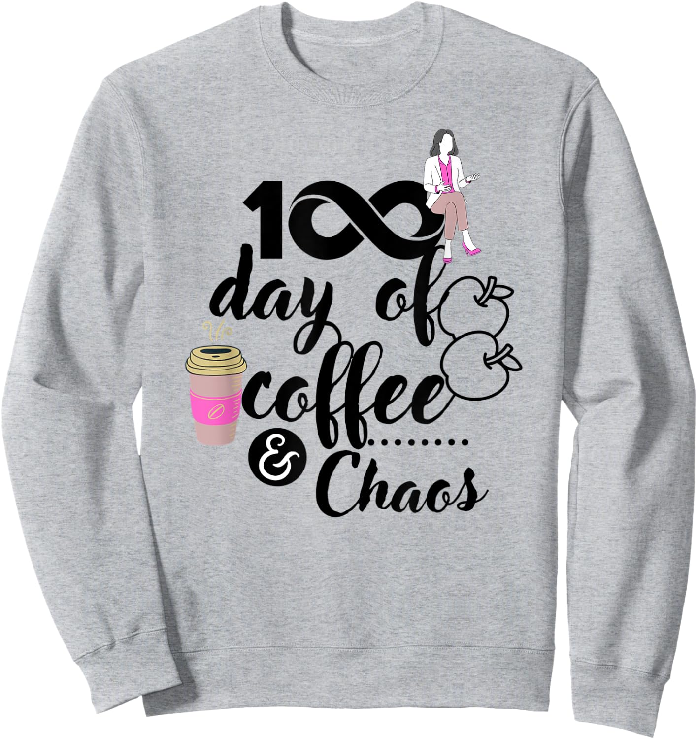 This Teacher Has Been Running On Coffee And Chaos 100 Days Women Kids Sweatshirt - Sweatshirt | Ash