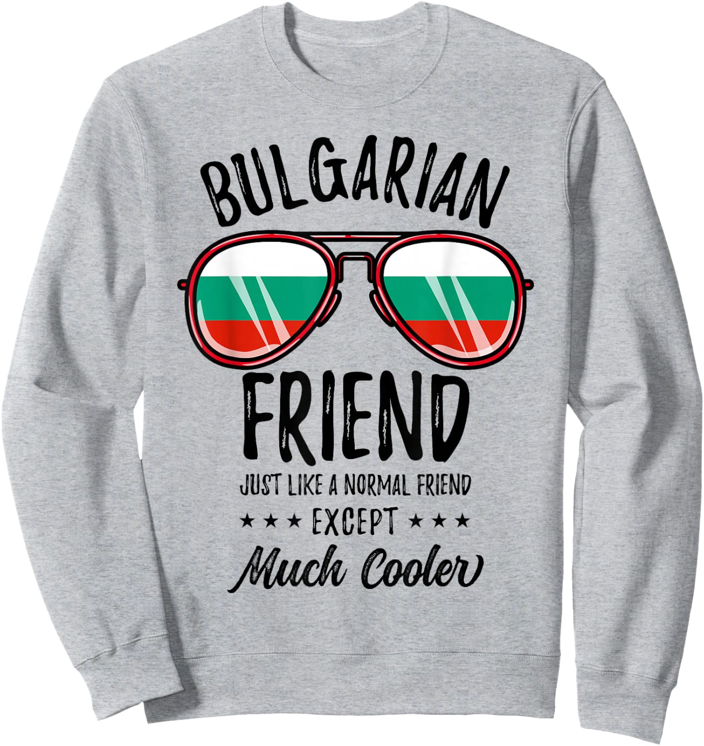 Matching Bulgarian Friend Sweatshirt - Sweatshirt | Ash