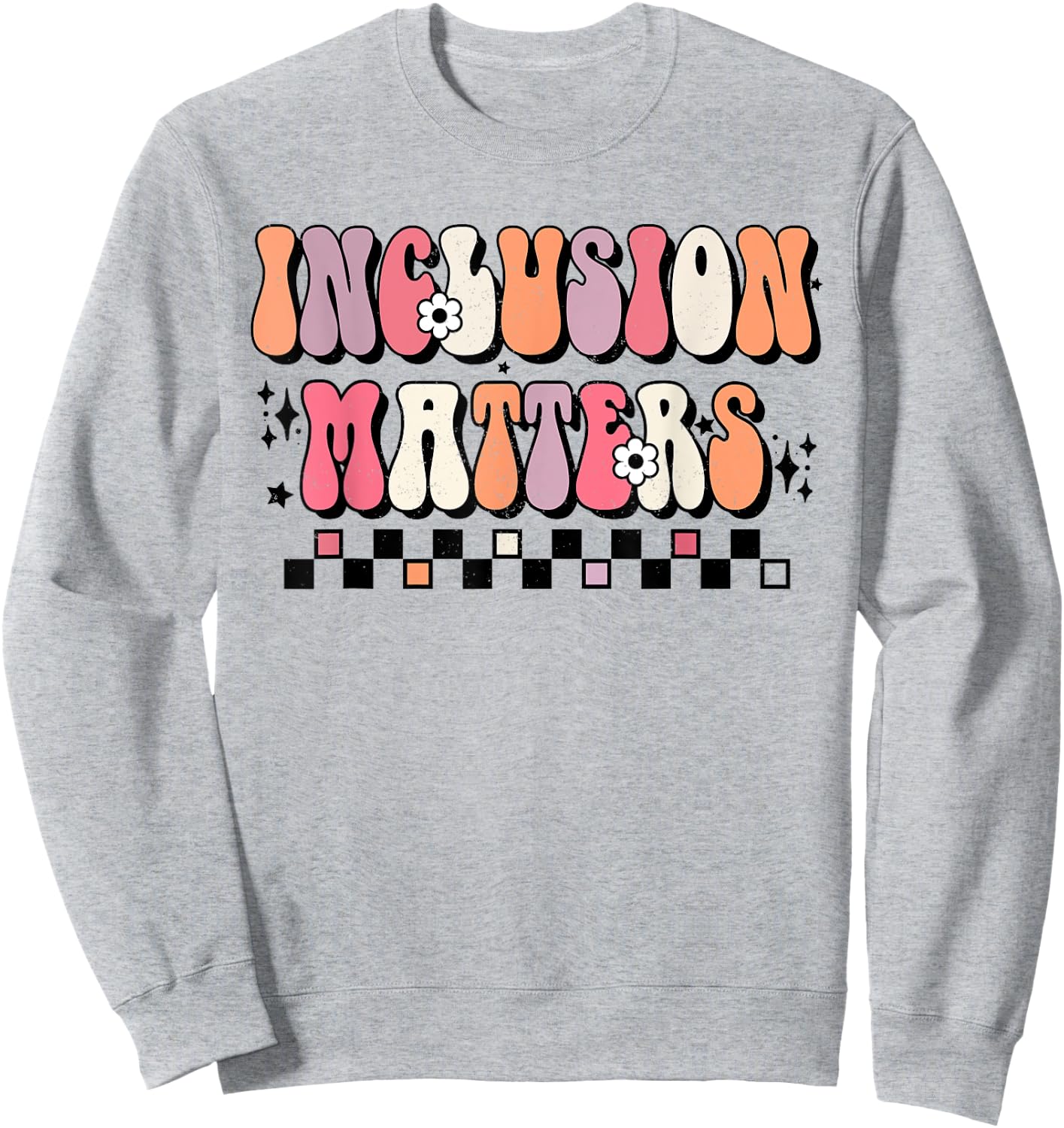 Boho Inclusion Matters Special Education SPED Teacher Women Sweatshirt - Sweatshirt | Ash