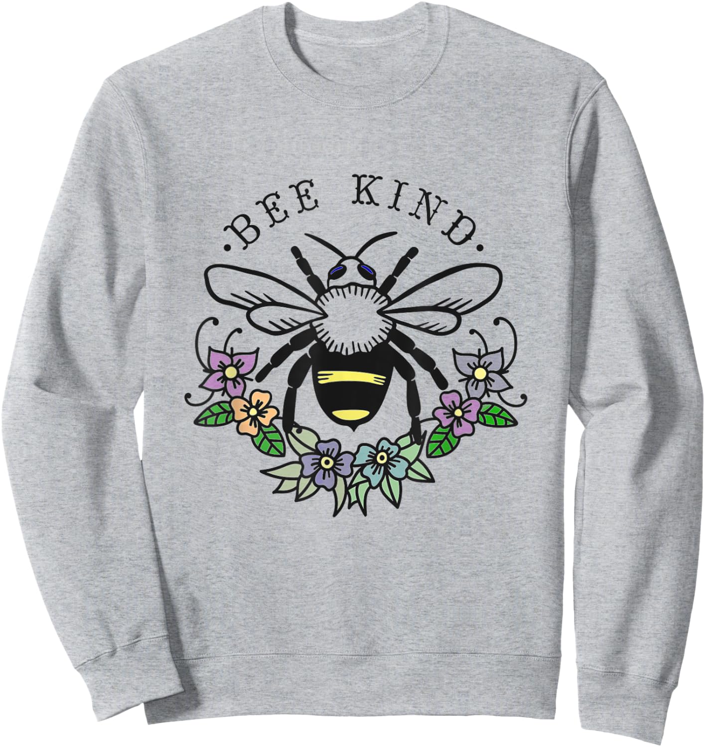 Bee Kind Sweatshirt - Sweatshirt | Ash
