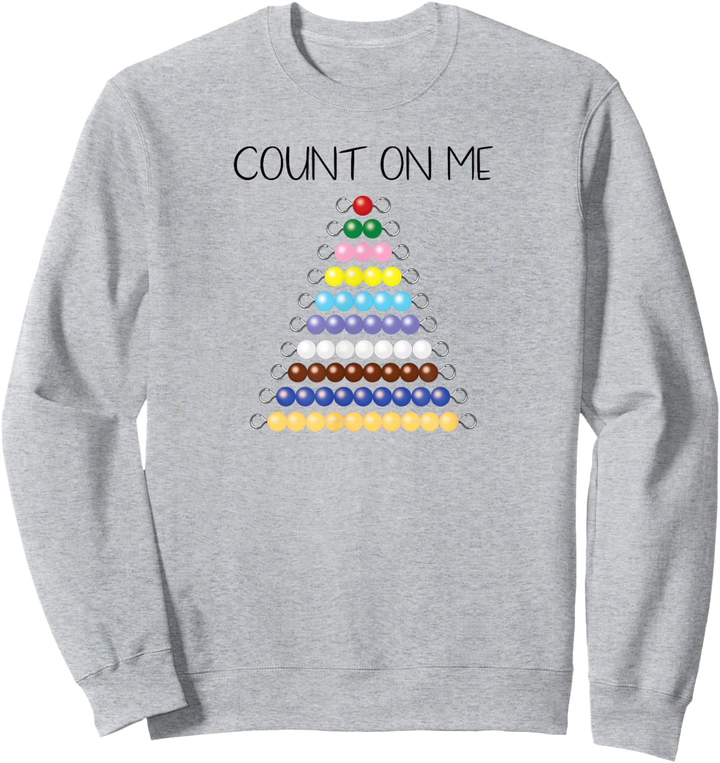 Count On Me - Montessori Bead Chains Sweatshirt - Sweatshirt | Ash